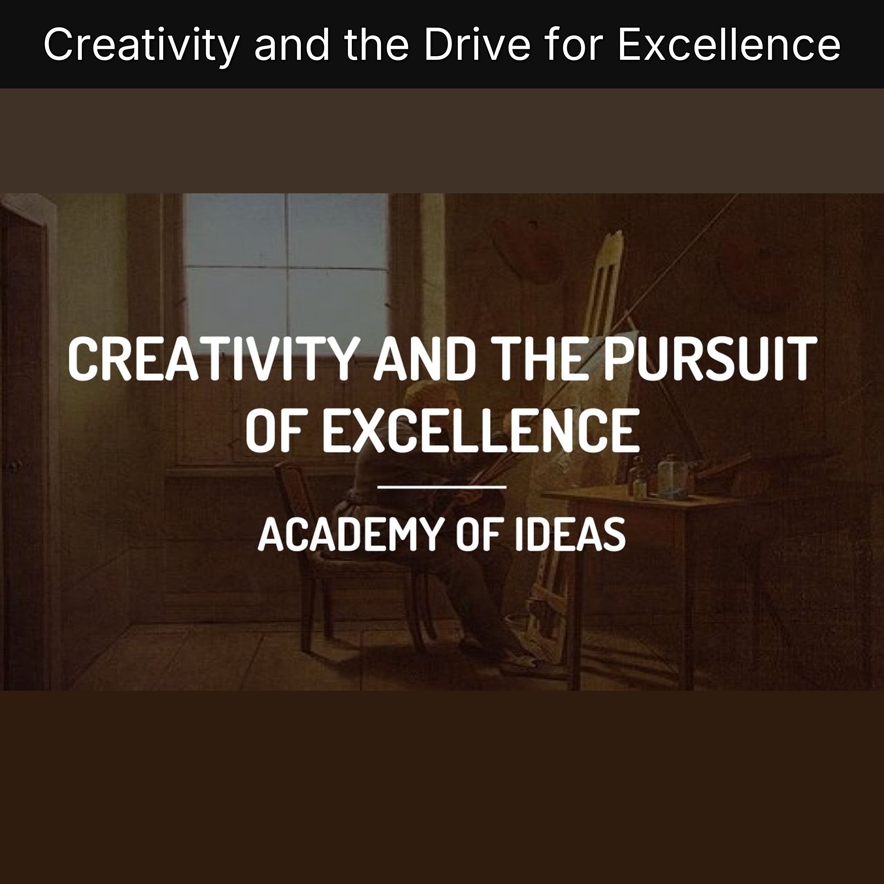 Creativity and the Drive for Excellence episode artwork