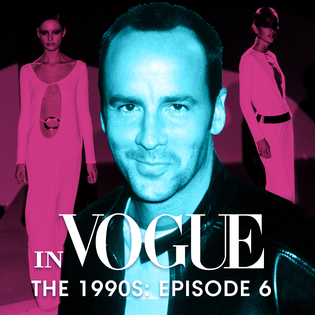 Tom Ford on Being Hired by Gucci & the Decision to Become a Designer