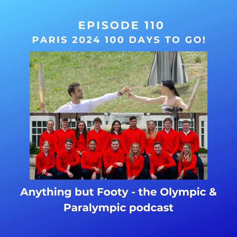 #110 Paris 2024 100 days to go! episode artwork