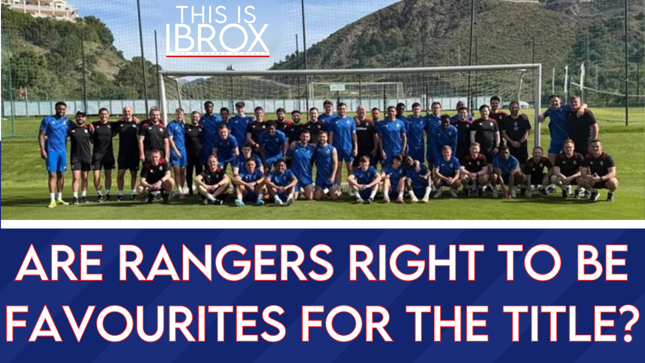 Are Rangers Right To Be Favourites For The Title? episode artwork