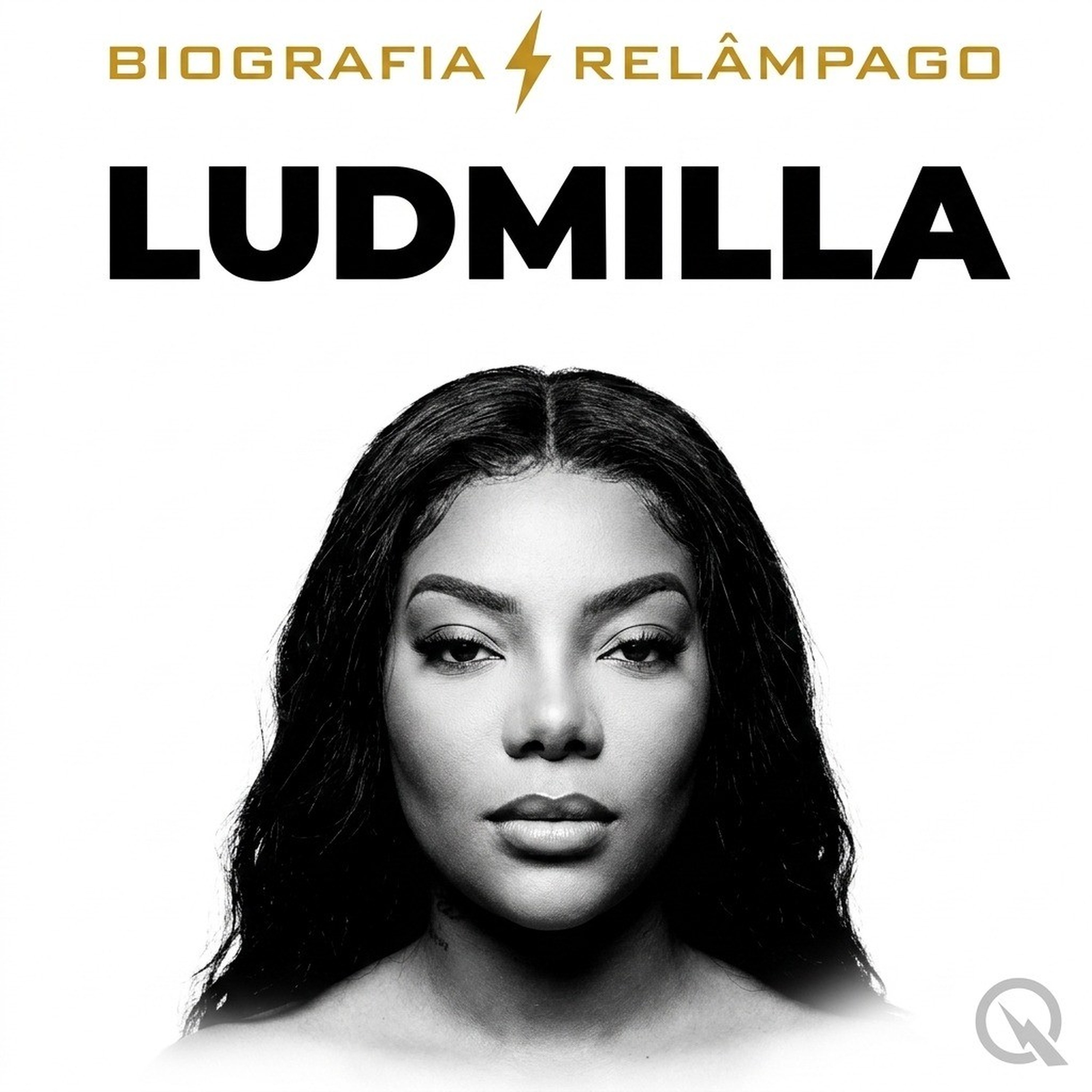 Ludmilla - Biografia Relâmpago