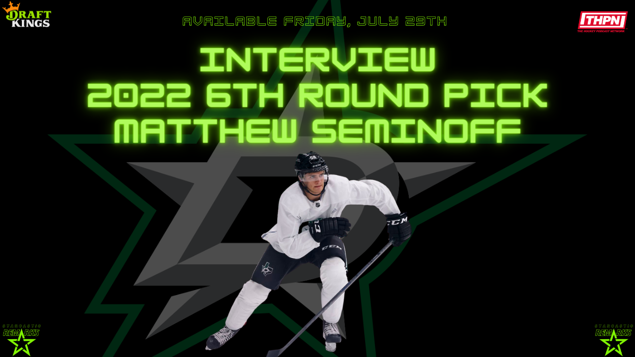 Matt Seminoff - 2022 Dallas Stars 6th Round Pick - July 28, 2022