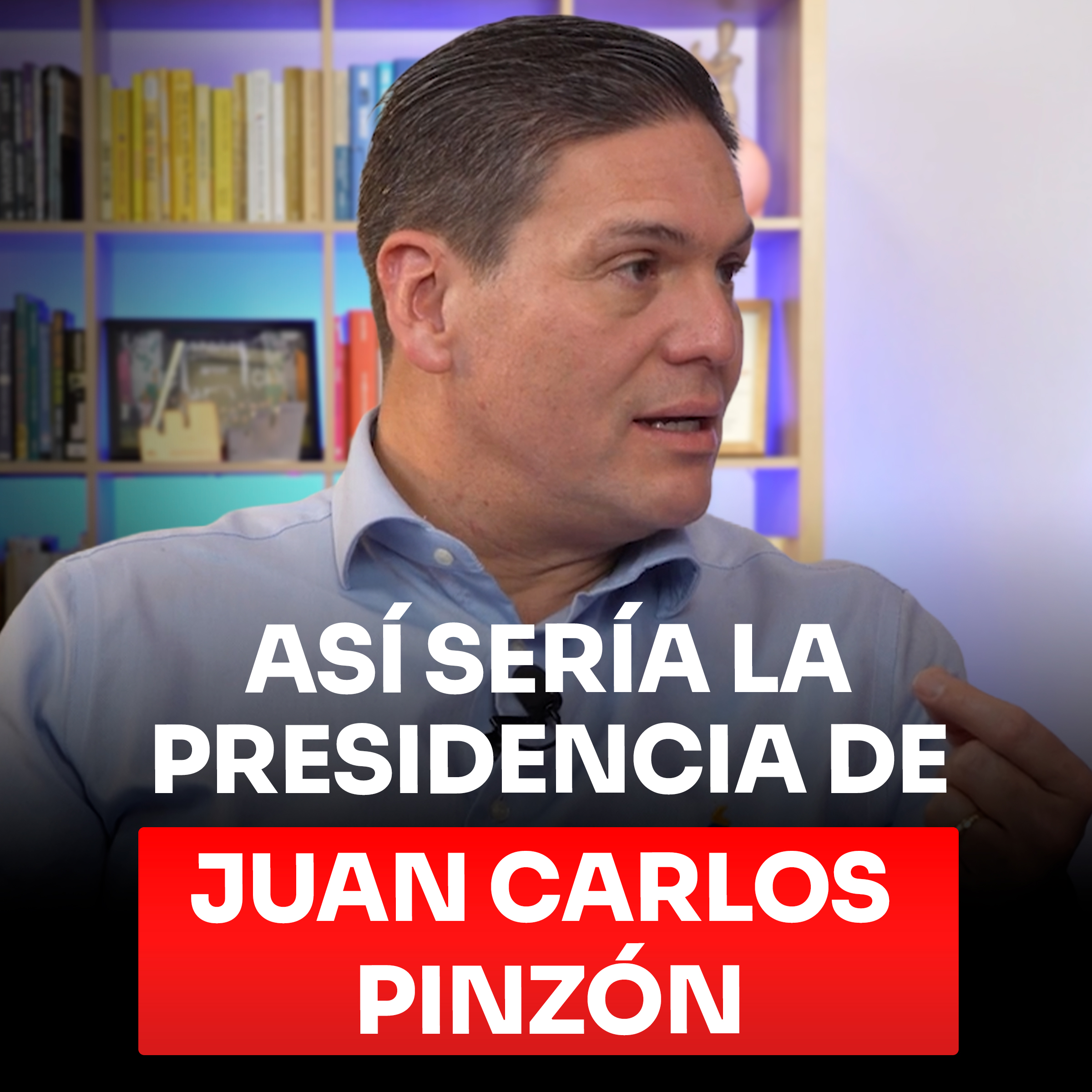 La Candidatura de Juan Carlos Pinzón a la Presidencia de Colombia en 2026