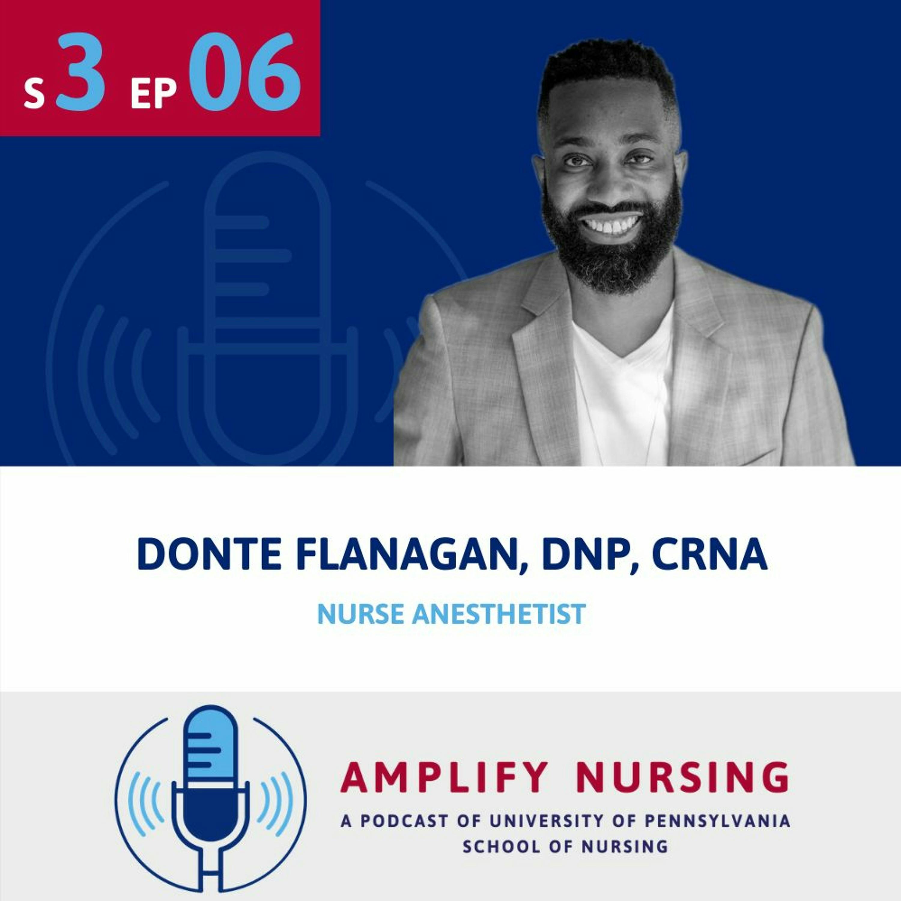 Amplify Nursing: Season 3 Episode 06: Donte Flanagan