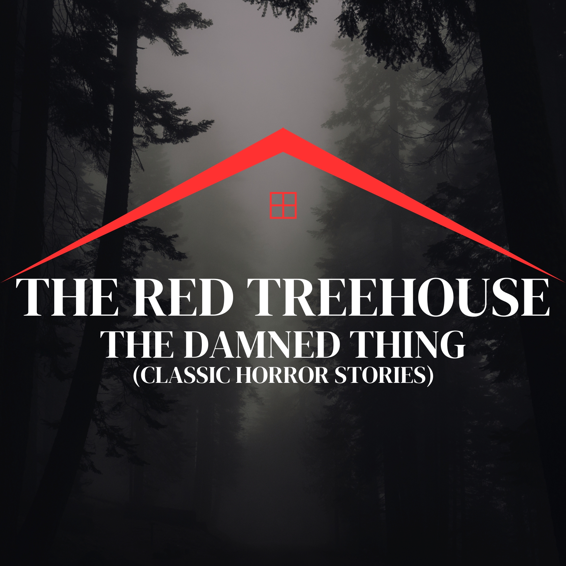 RTH E137: The Damned Thing (Classic Horror Stories)
