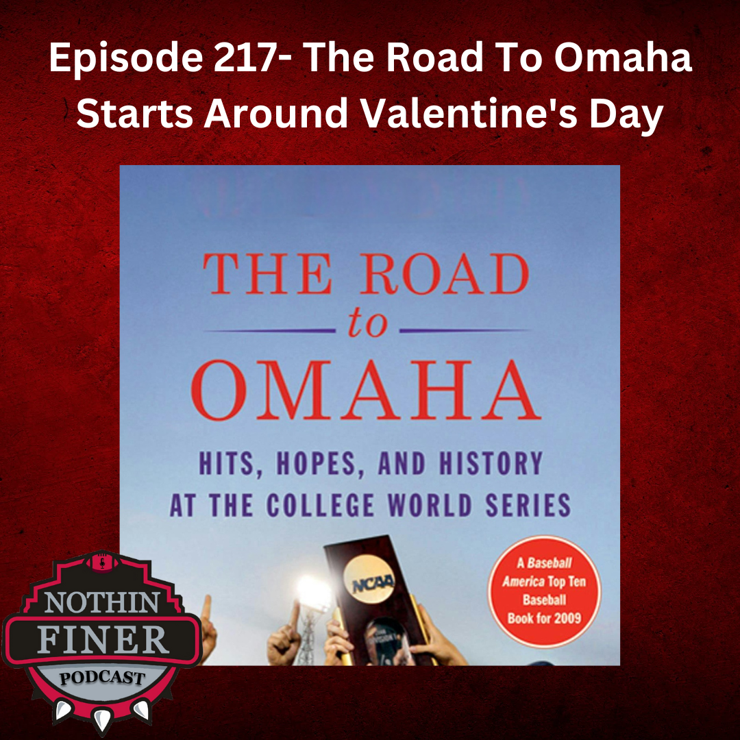 Episode 217- The Road To Omaha Starts Around Valentine's Day episode artwork