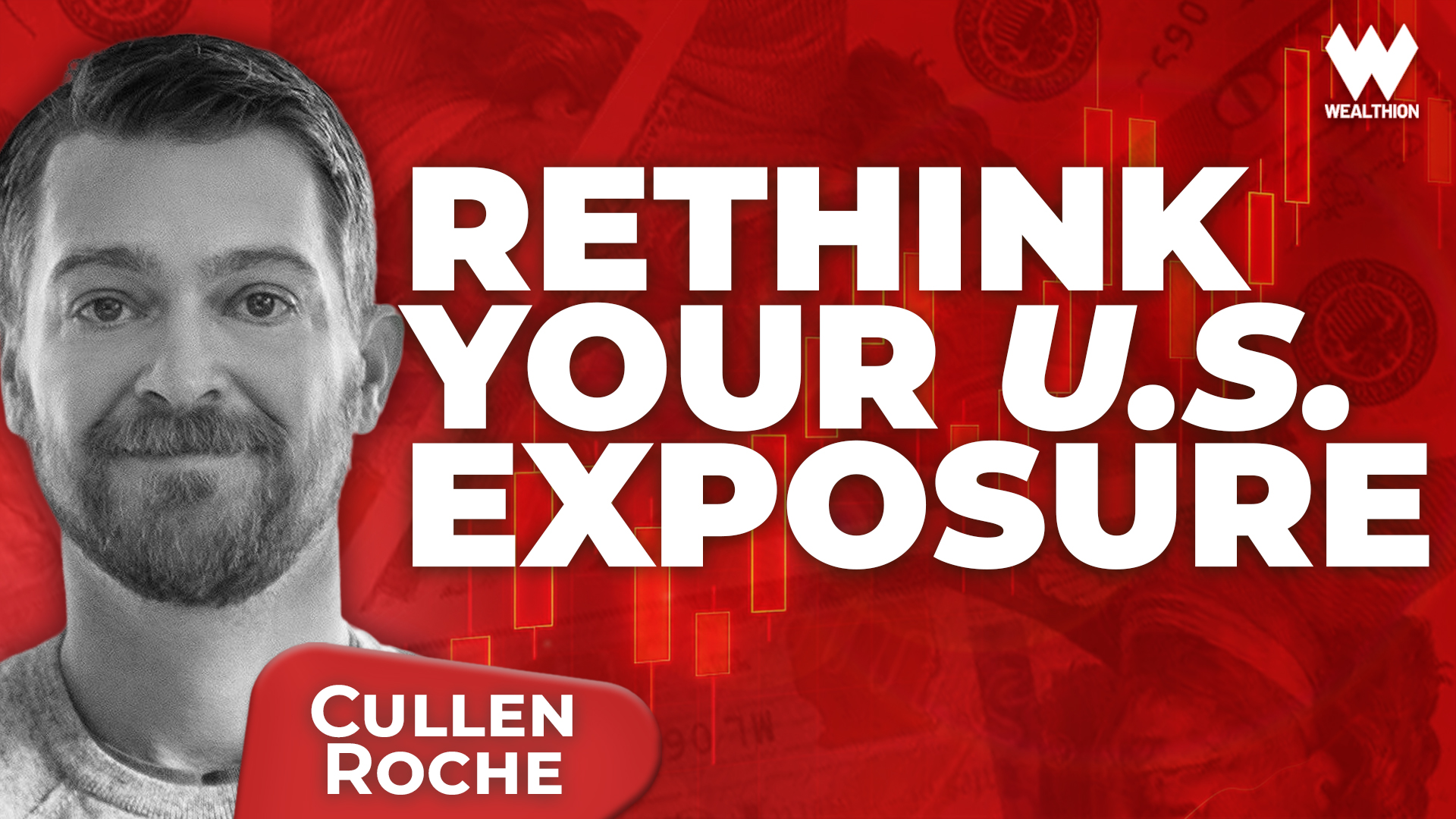 Rethink Your U.S. Exposure: Foreign Markets To Outperform? | Cullen Roche