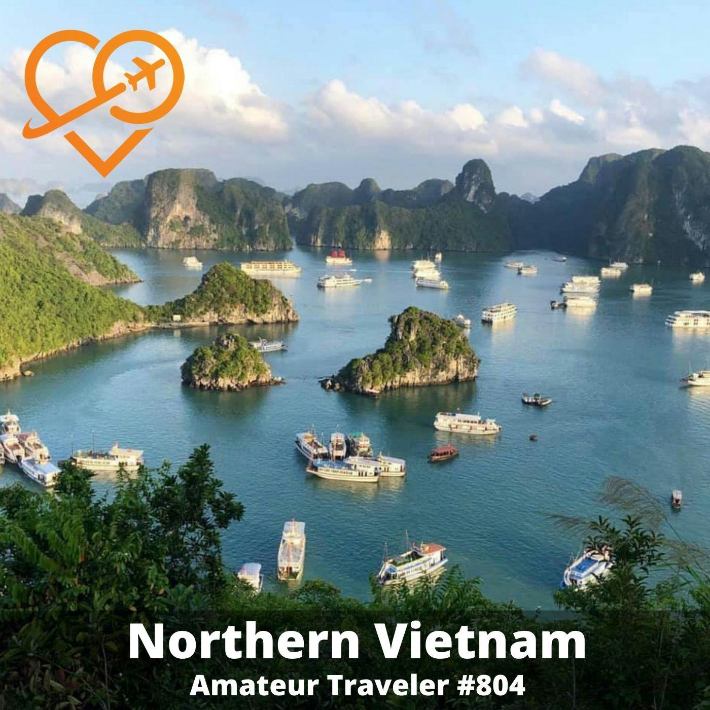 AT#804 - Travel to Hanoi and Northern Vietnam