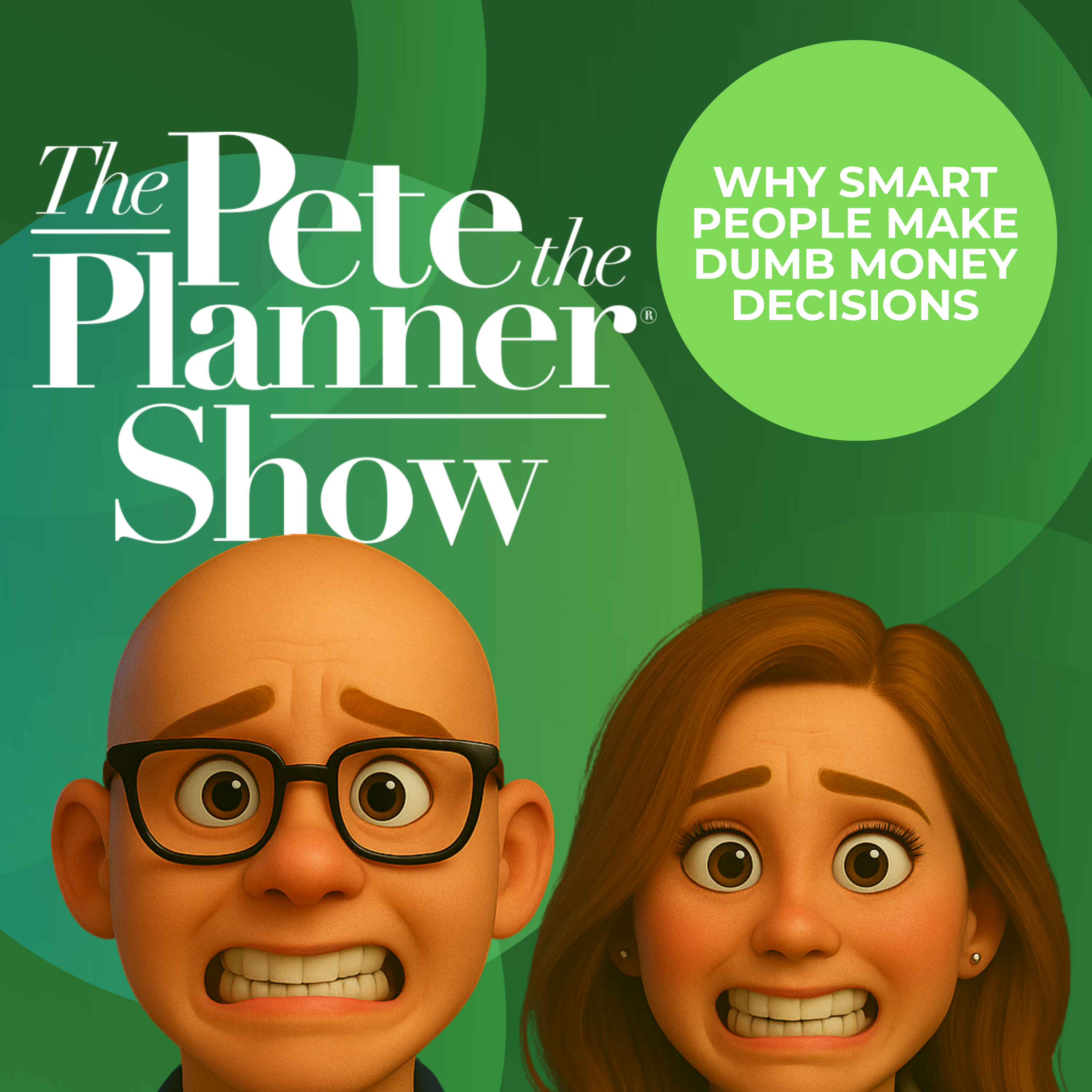 Why smart people make dumb money decisions episode artwork
