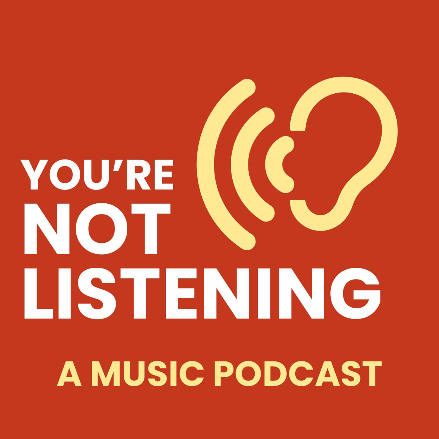 Welcome to You're Not Listening! episode artwork