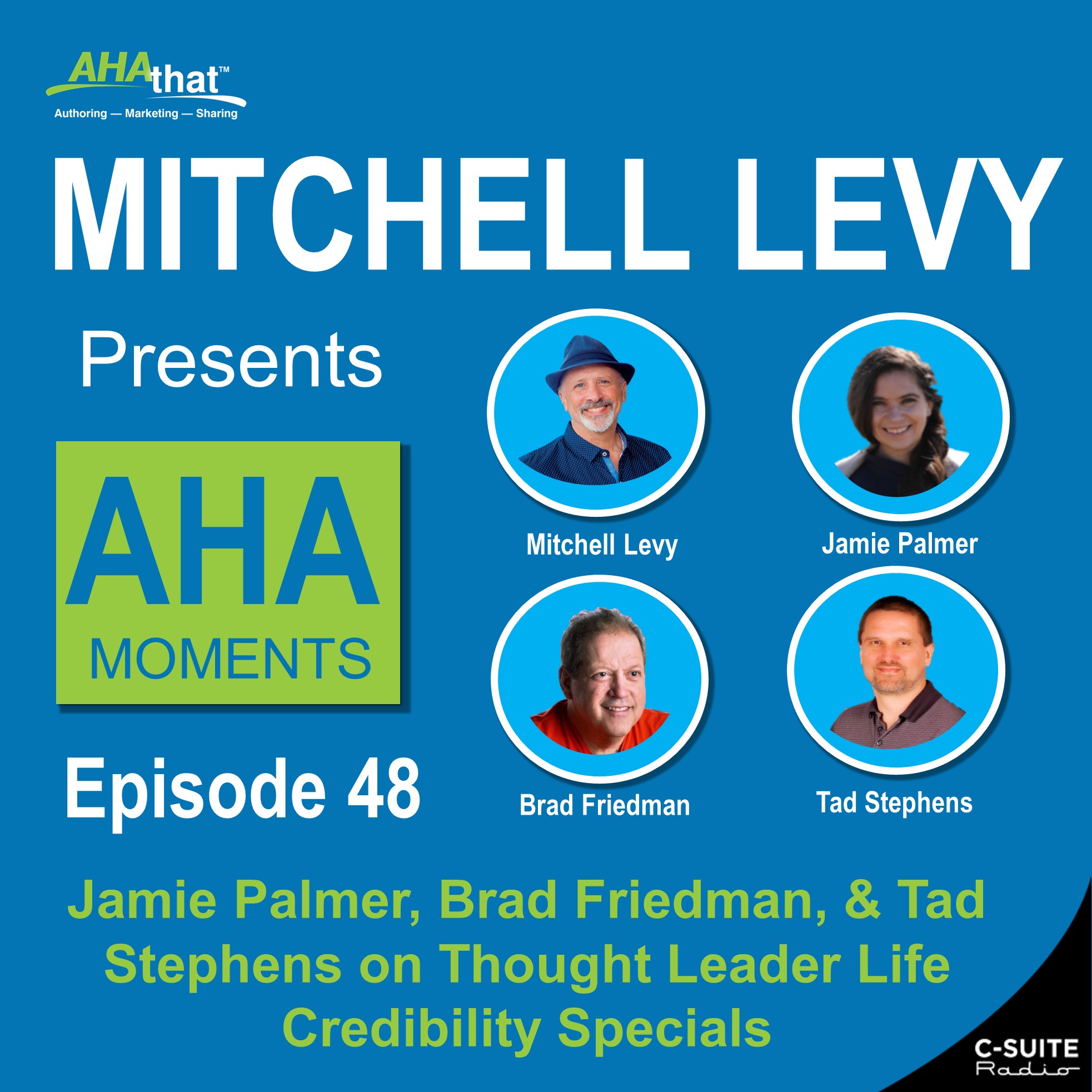 Mitchell Levy Presents AHA Moments