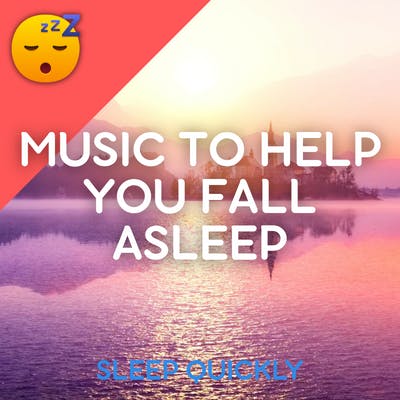 😴🎵 Nice MUSIC to Help you Fall ASLEEP episode artwork