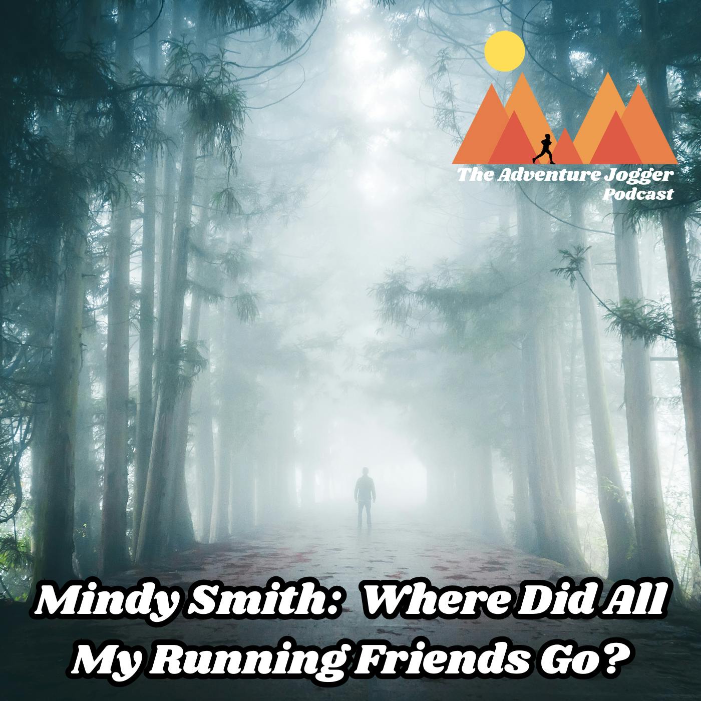 Mindy Smith:  Where Did All My Running Friends Go?