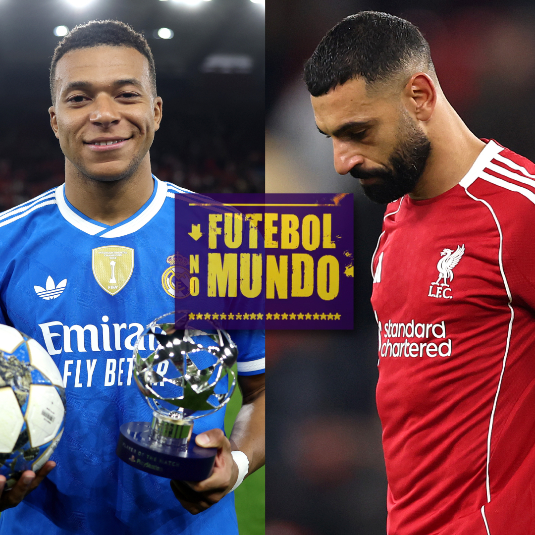 Futebol no Mundo #512: Crise do Liverpool, reação do Real Madrid, show de Estêvão na Champions
