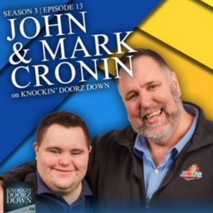 John & Mark Cronin | Down Syndrome Awareness, Addiction & Mental Health Issues in the Family & John’s Crazy Socks
