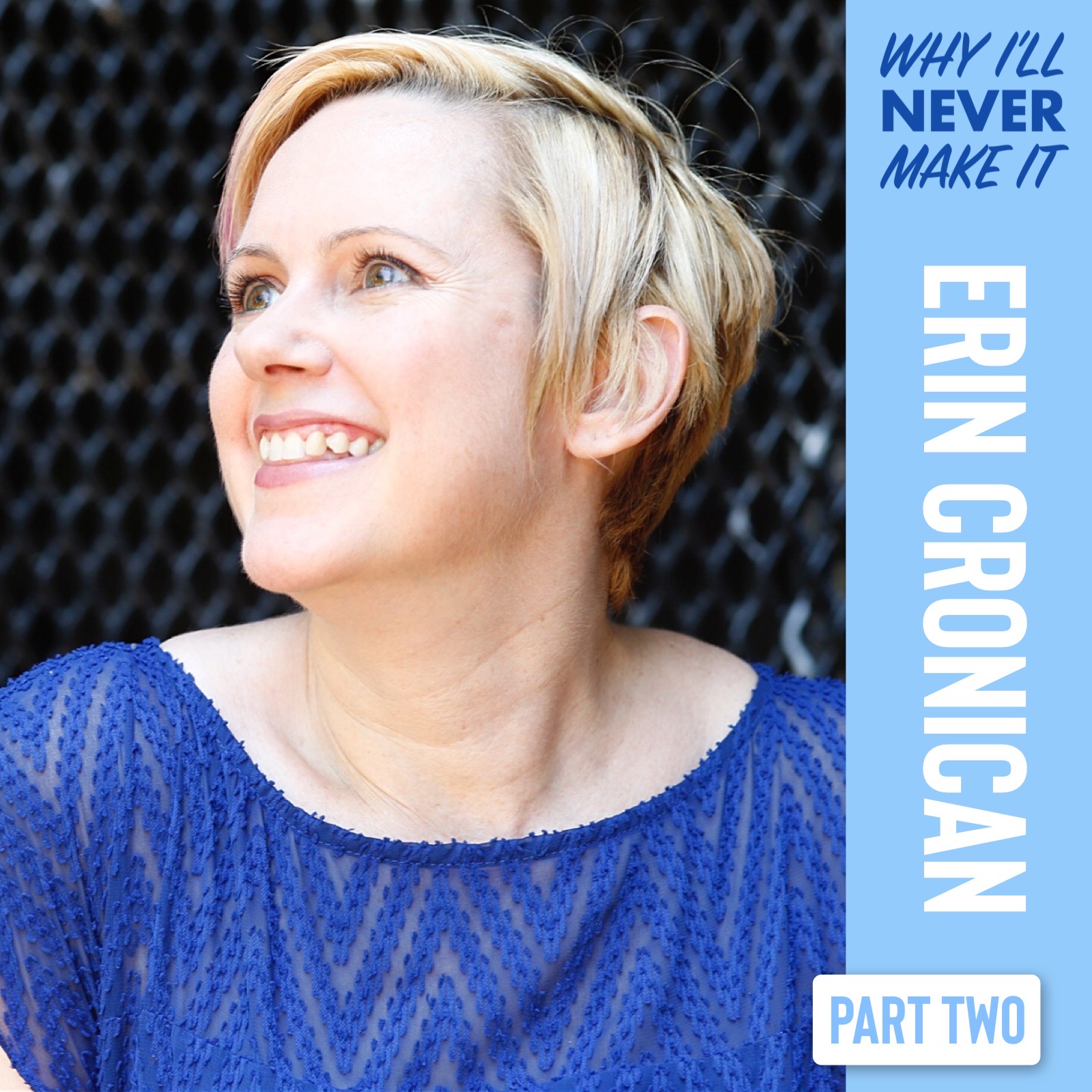 Why I‘ll Never Make It