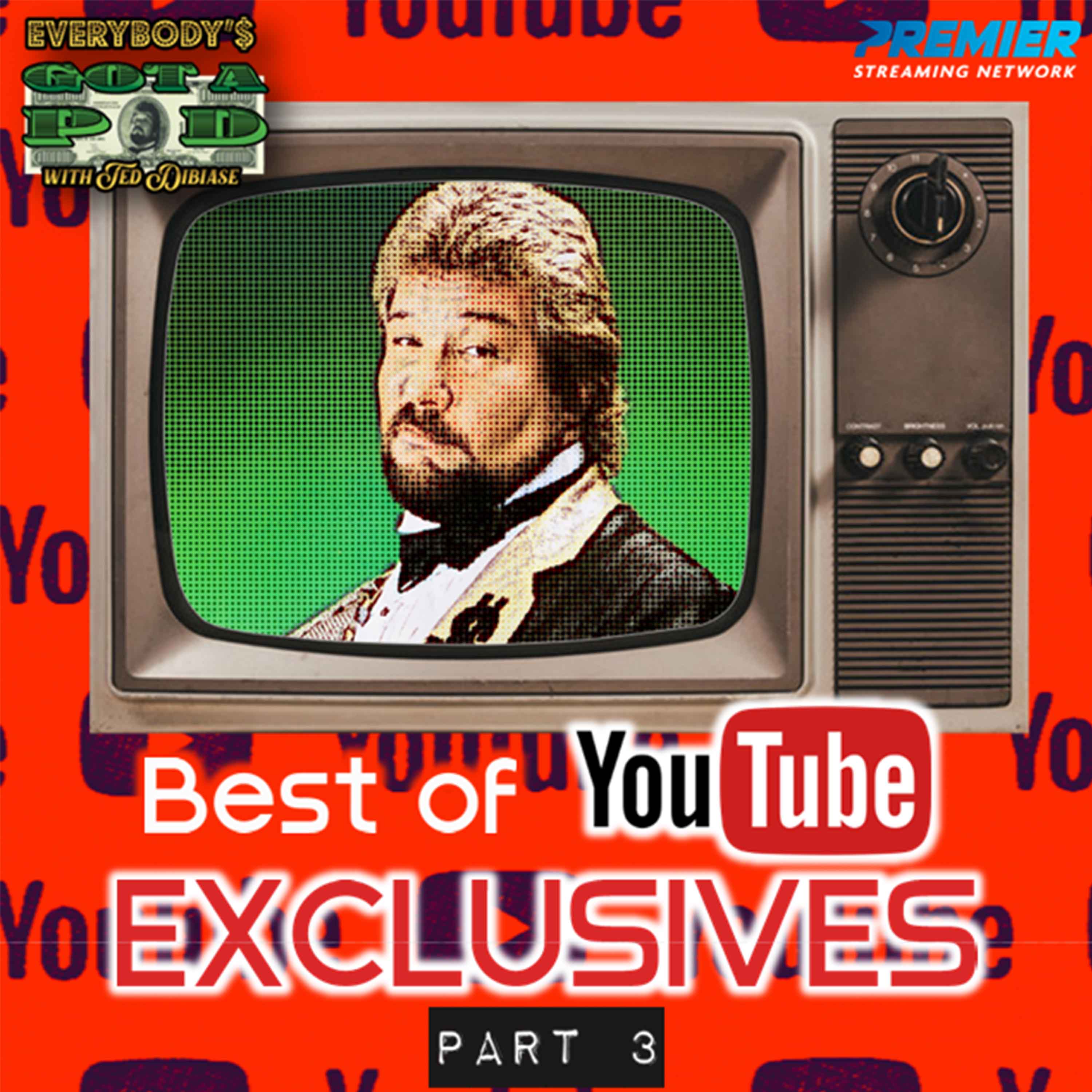 Episode 39: Best of YouTube Exclusives Part 3 episode artwork