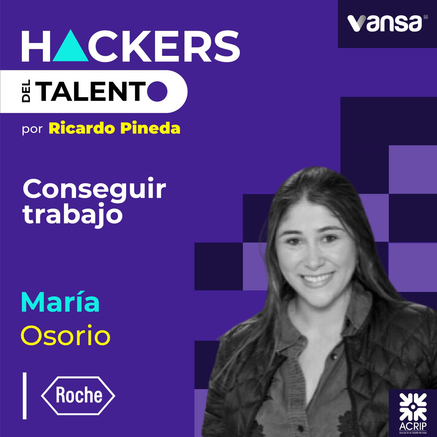 124. Conseguir trabajo- María Juliana Osorio (Roche) - Lado A episode artwork