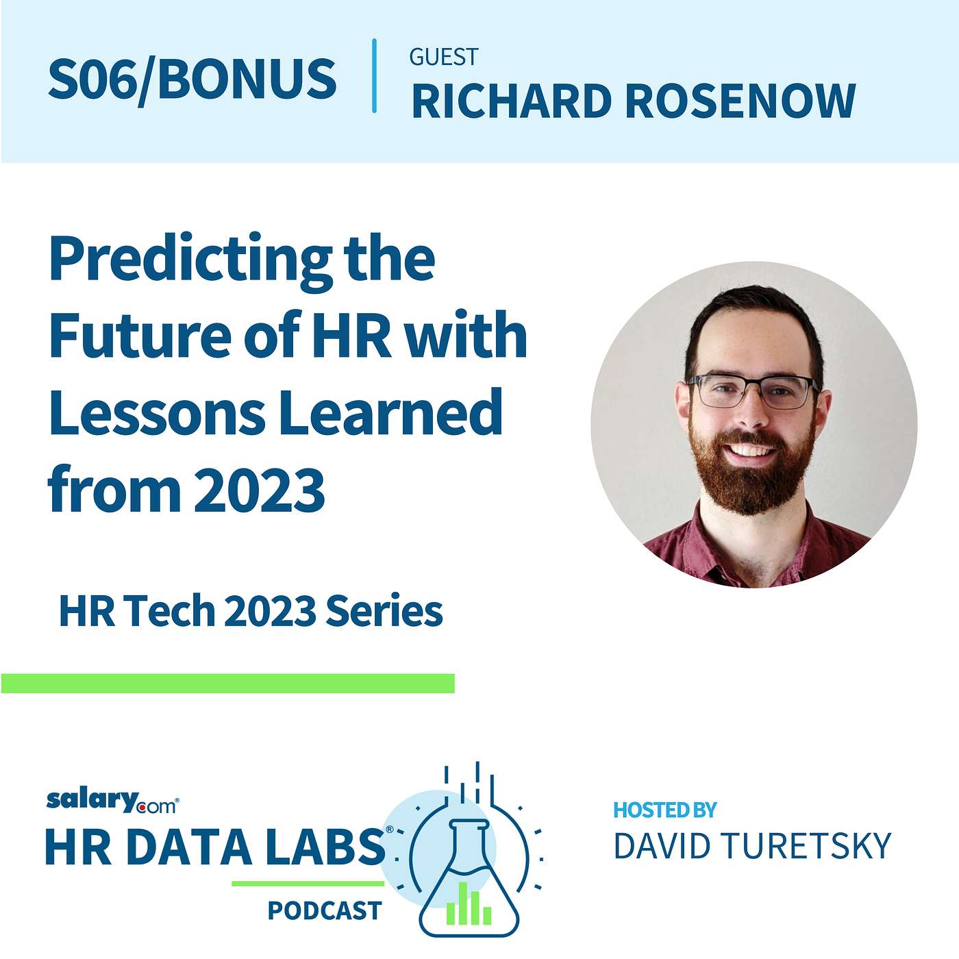 Richard Rosenow - HR Tech 2023 - Predicting the Future of HR with Lessons Learned from 2023 episode artwork