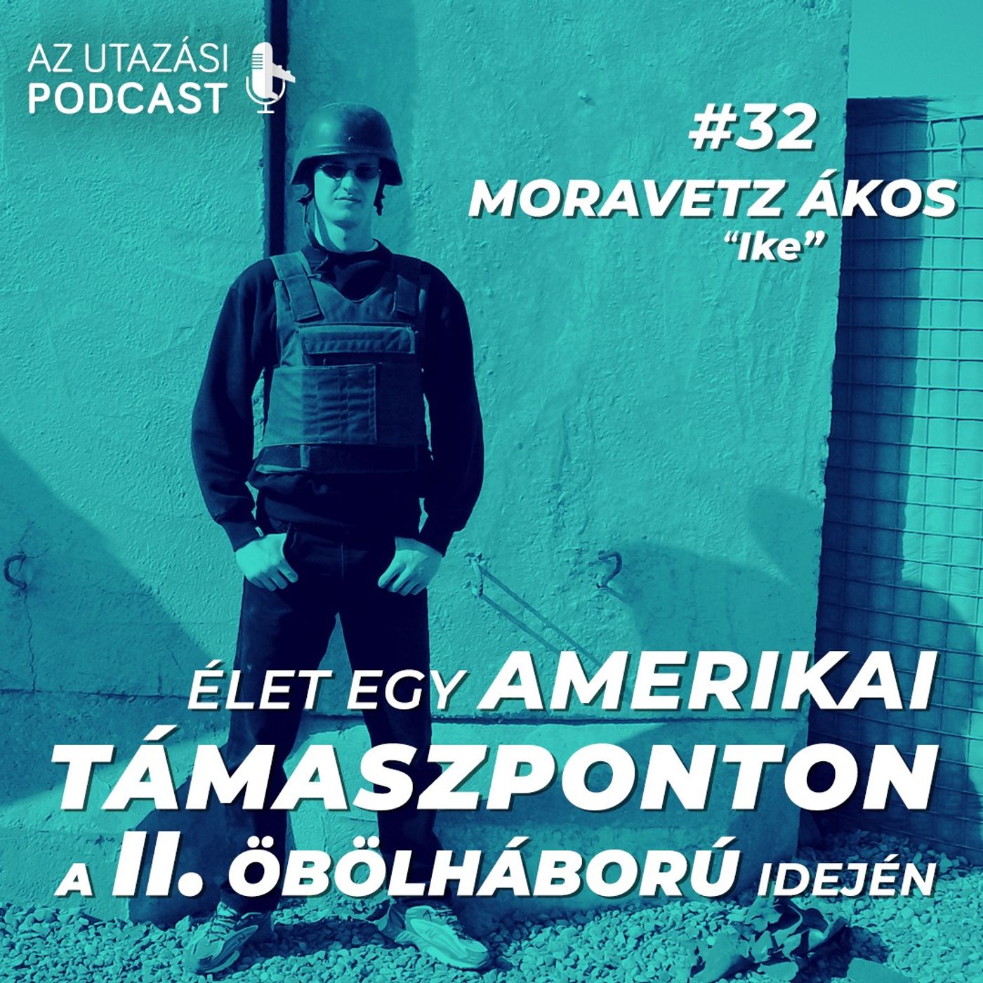 #32 Élet egy amerikai támaszponton a II. Öbölháború idején episode artwork