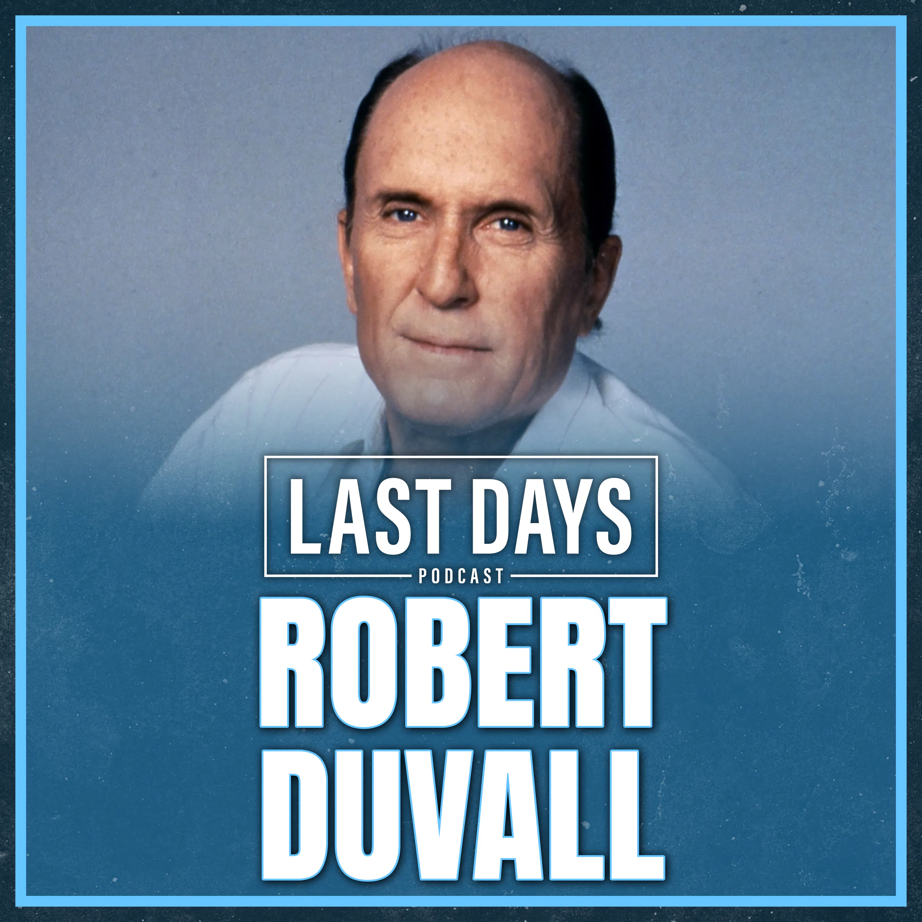 Ep. 153 - Robert Duvall episode artwork