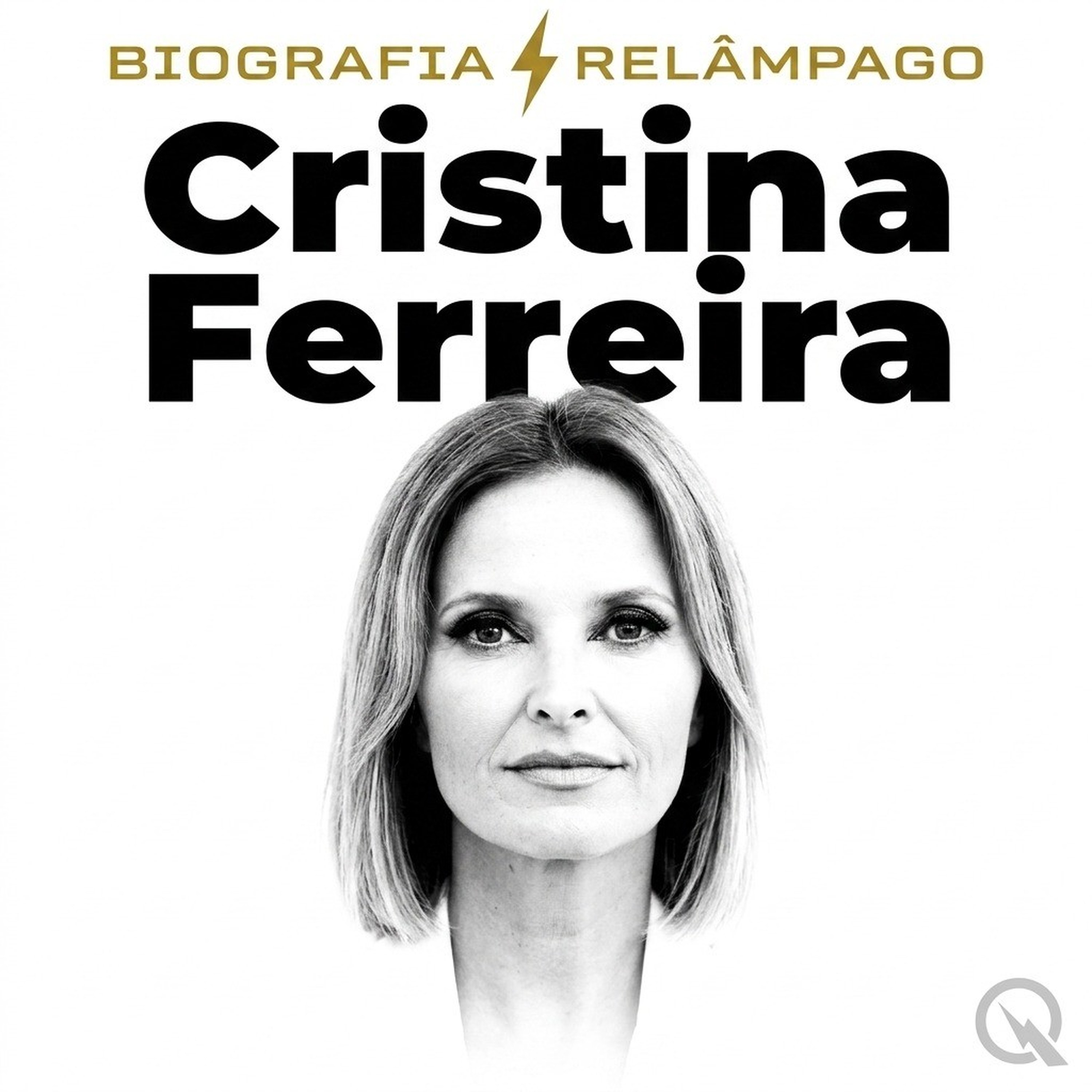 Cristina Ferreira - Biografia Relâmpago