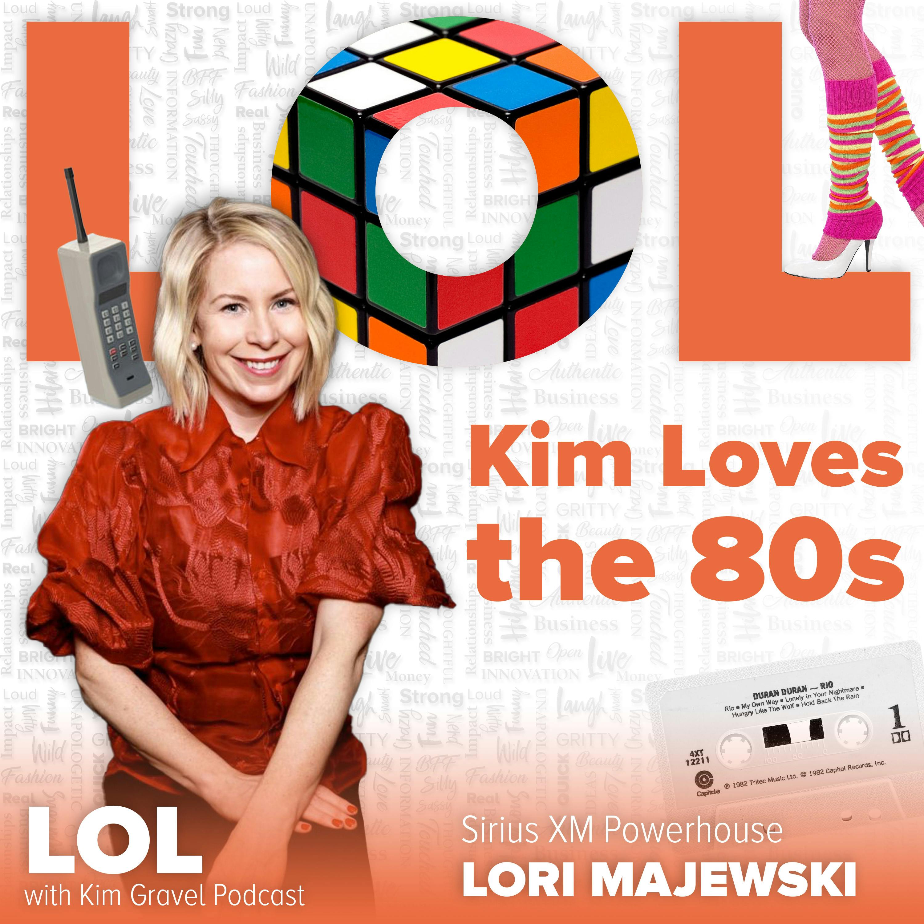 Kim Loves the 80s with Sirius XM Powerhouse Lori Majewski Image