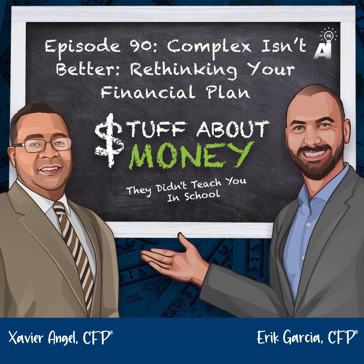 Stuff About Money: Episode 90: Complex Isn’t Better: Rethinking Your Financial Plan