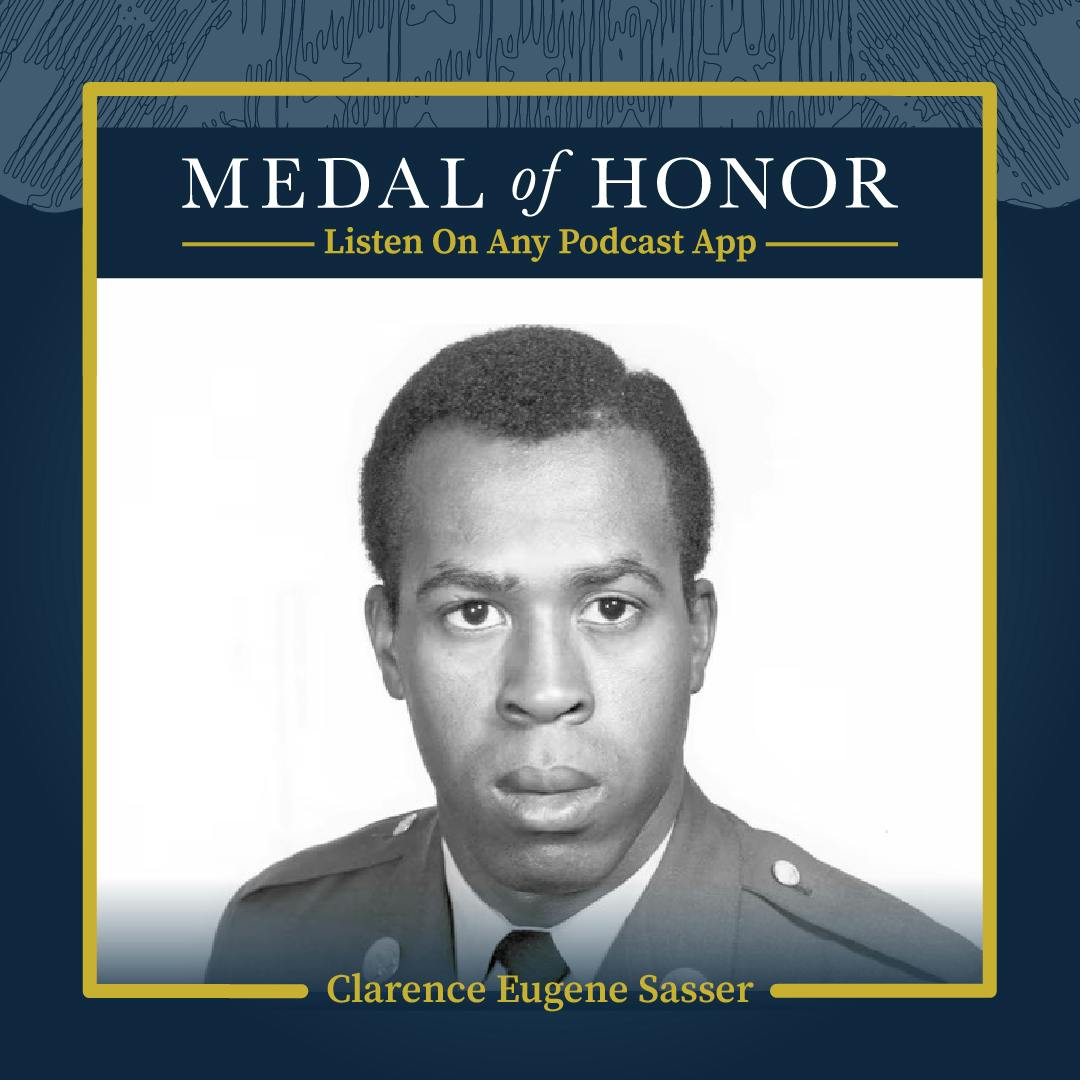 The Toughest Thing He’s Ever Done: SP5 Clarence Eugene Sasser