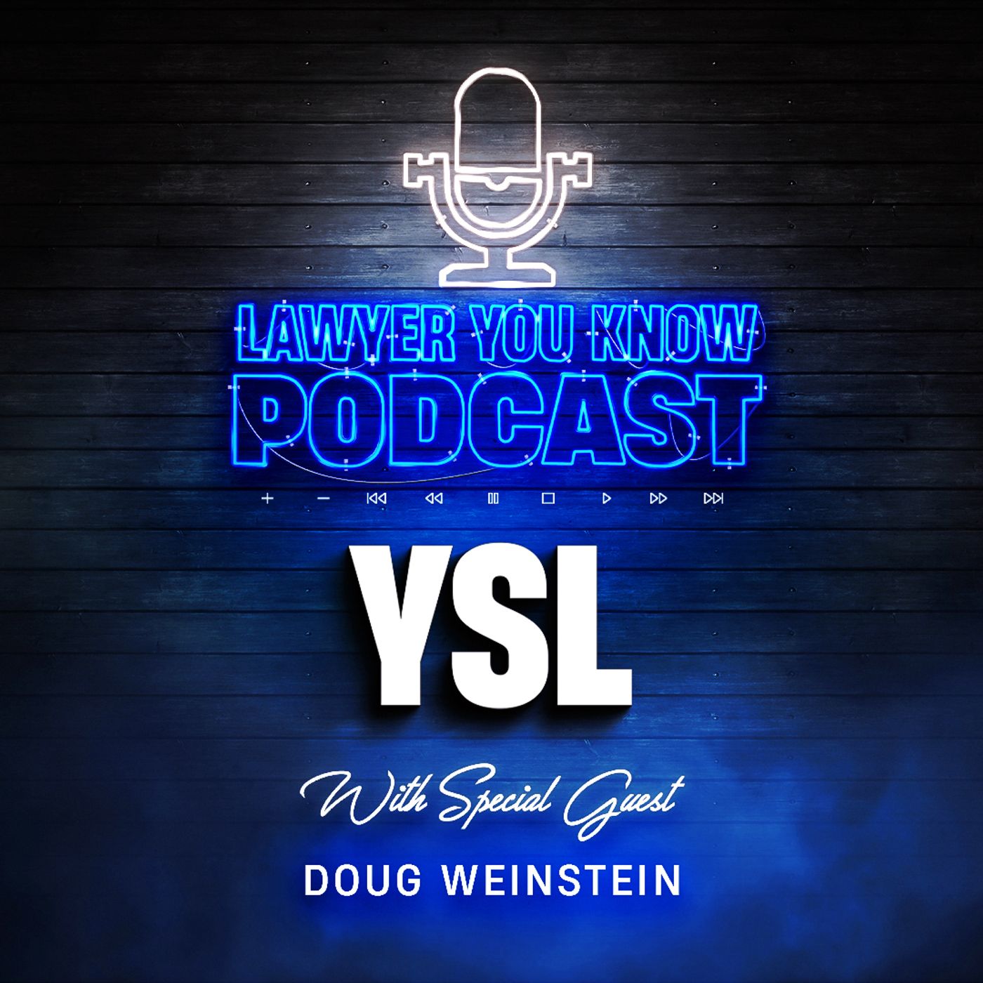S6 Ep12: Inside Look: Doug Weinstein Dives Into the Unprecedented YSL Trial