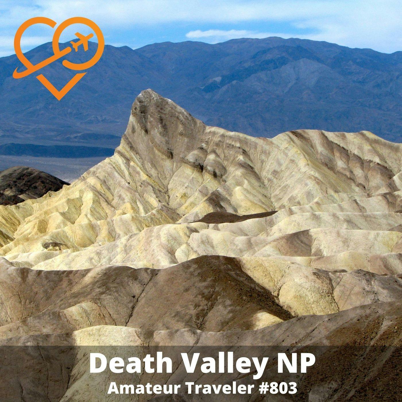 AT#803 - Travel to Death Valley National Park