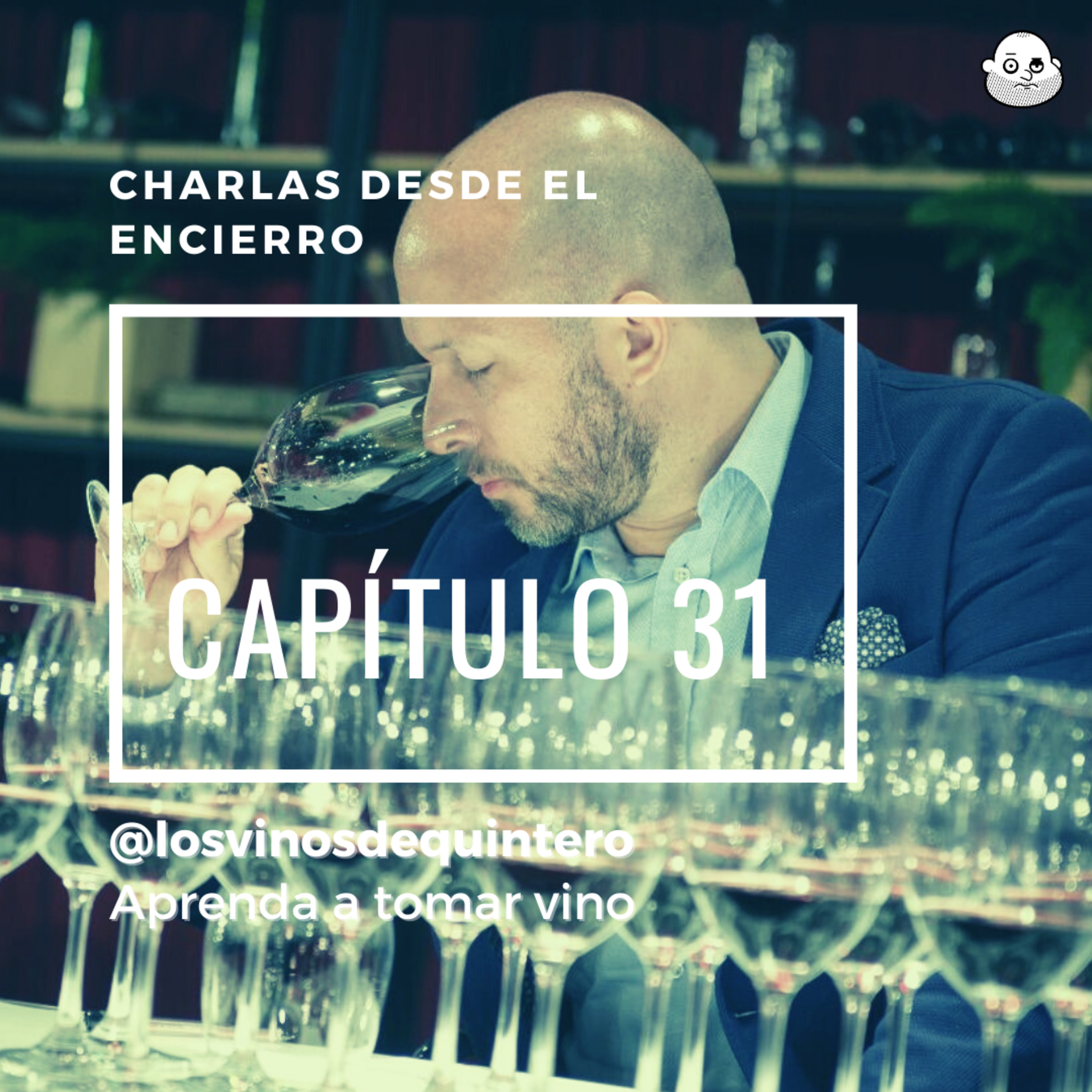 Episodio 31 con @losvinosdequintero