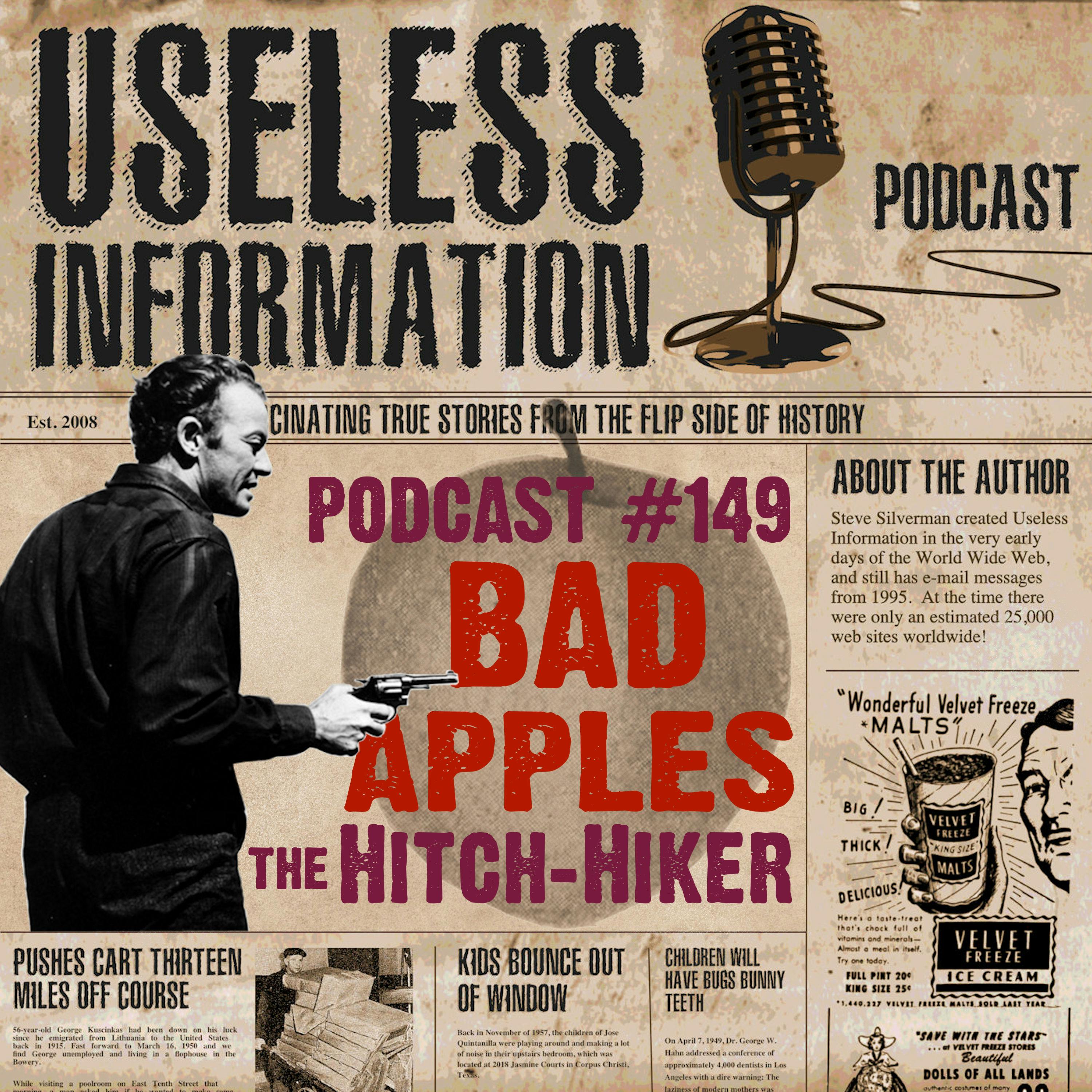 Bad Apples #2 - The Hitch-Hiker - UI Podcast #149