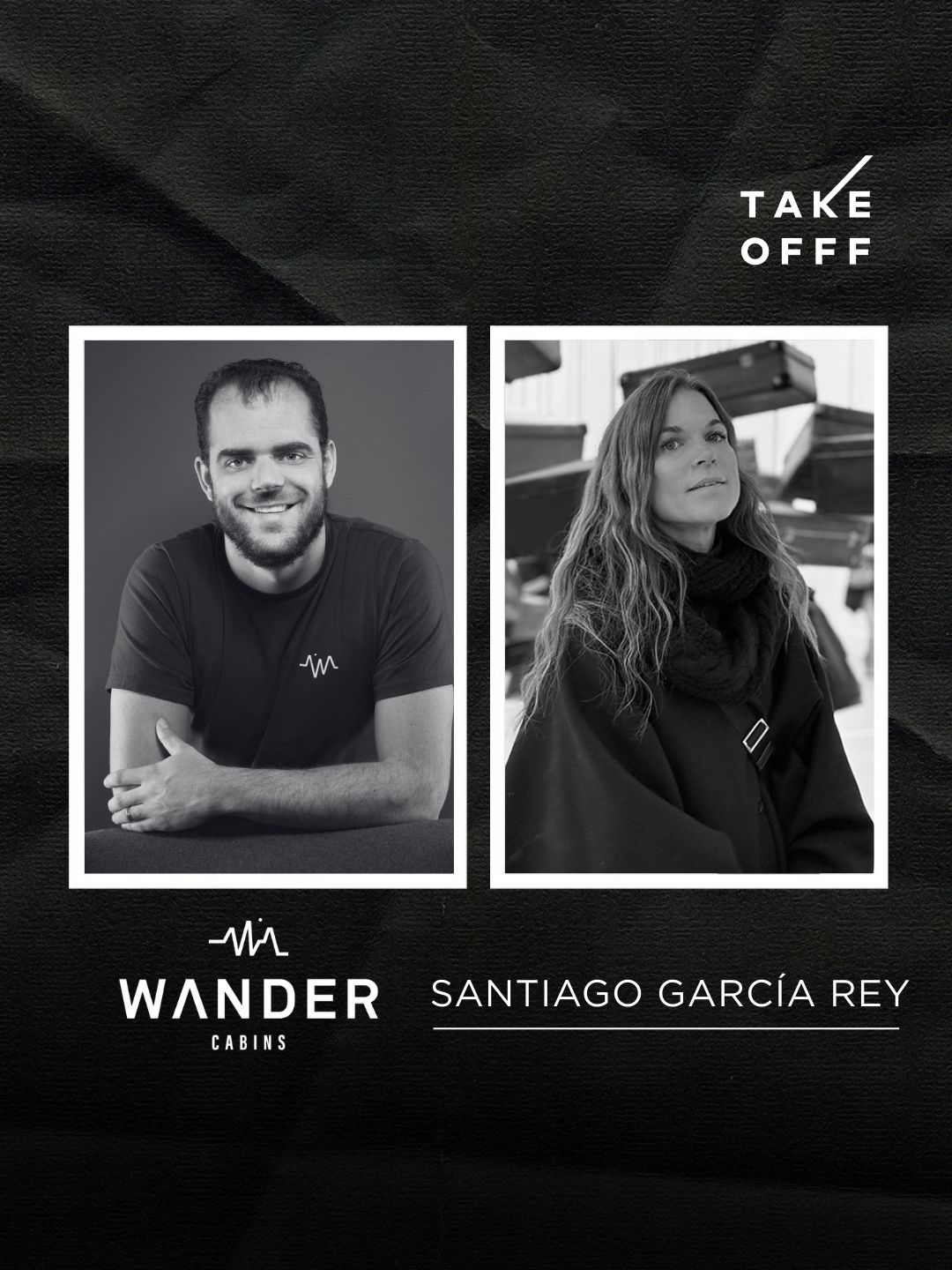 Wander Cabins: Santiago García Rey