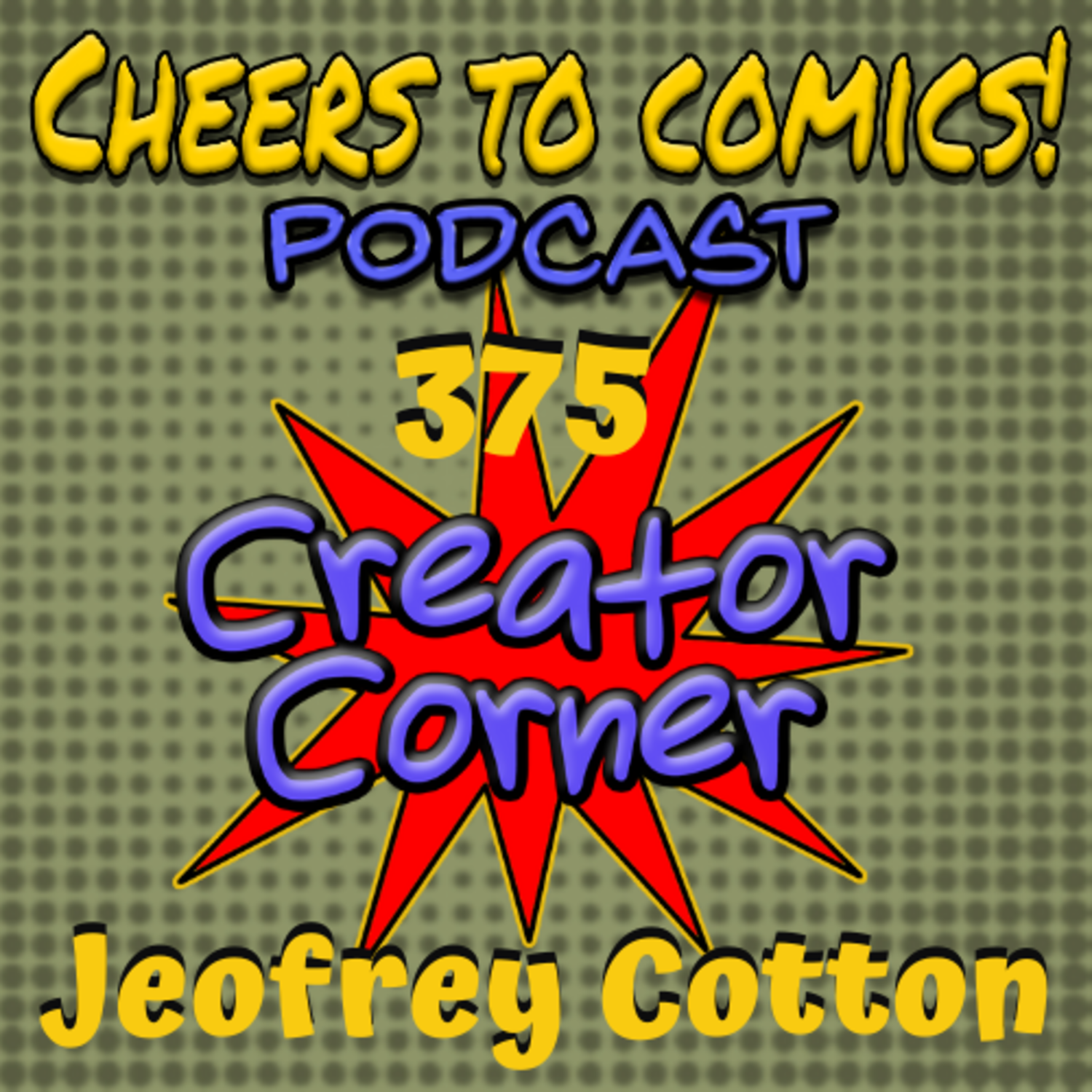 #375- Creator Corner: Jeofrey Cotton (Awful Thoughts) episode artwork