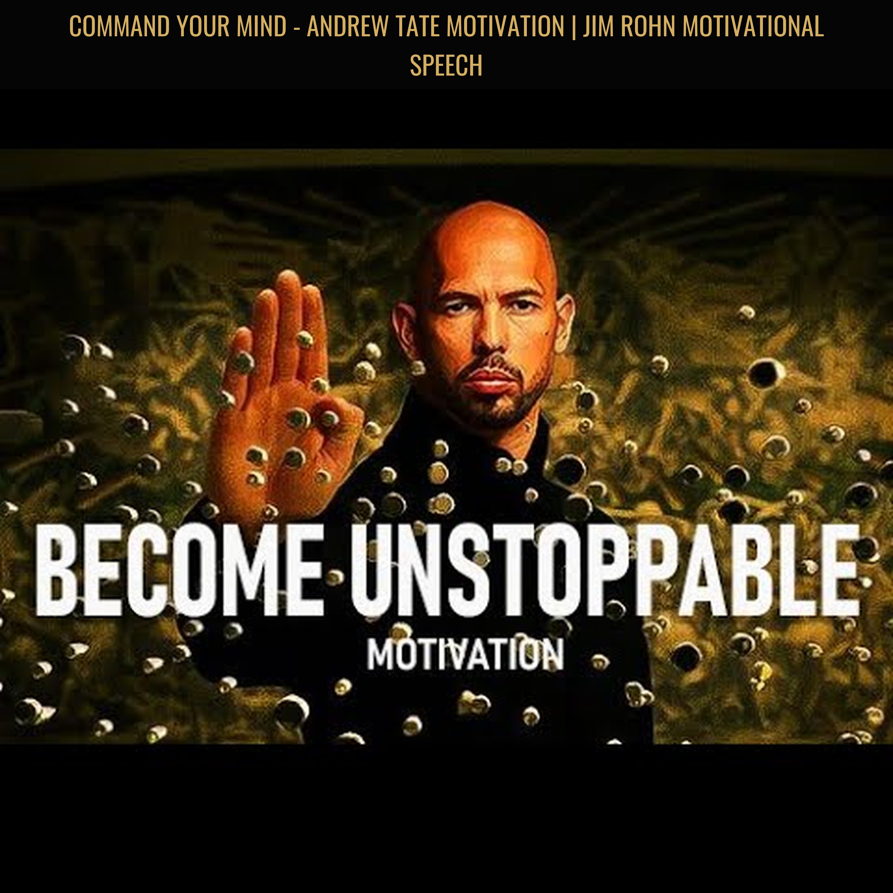 COMMAND YOUR MIND - Andrew Tate Motivation | Jim Rohn Motivational Speech