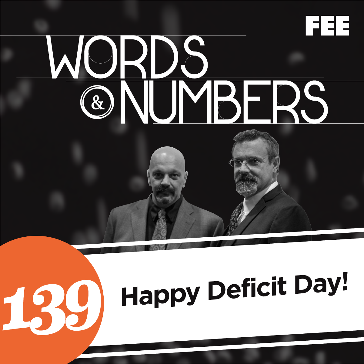 Episode 139: Happy Deficit Day!