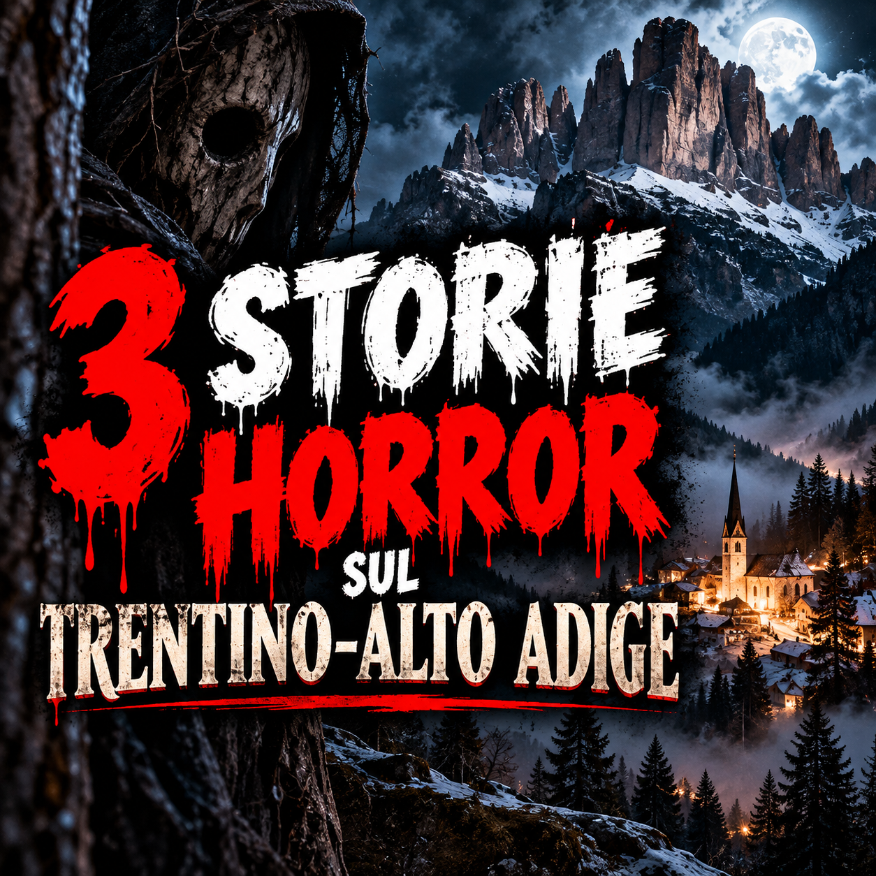 3 Storie Horror sul Trentino-Alto Adige episode artwork