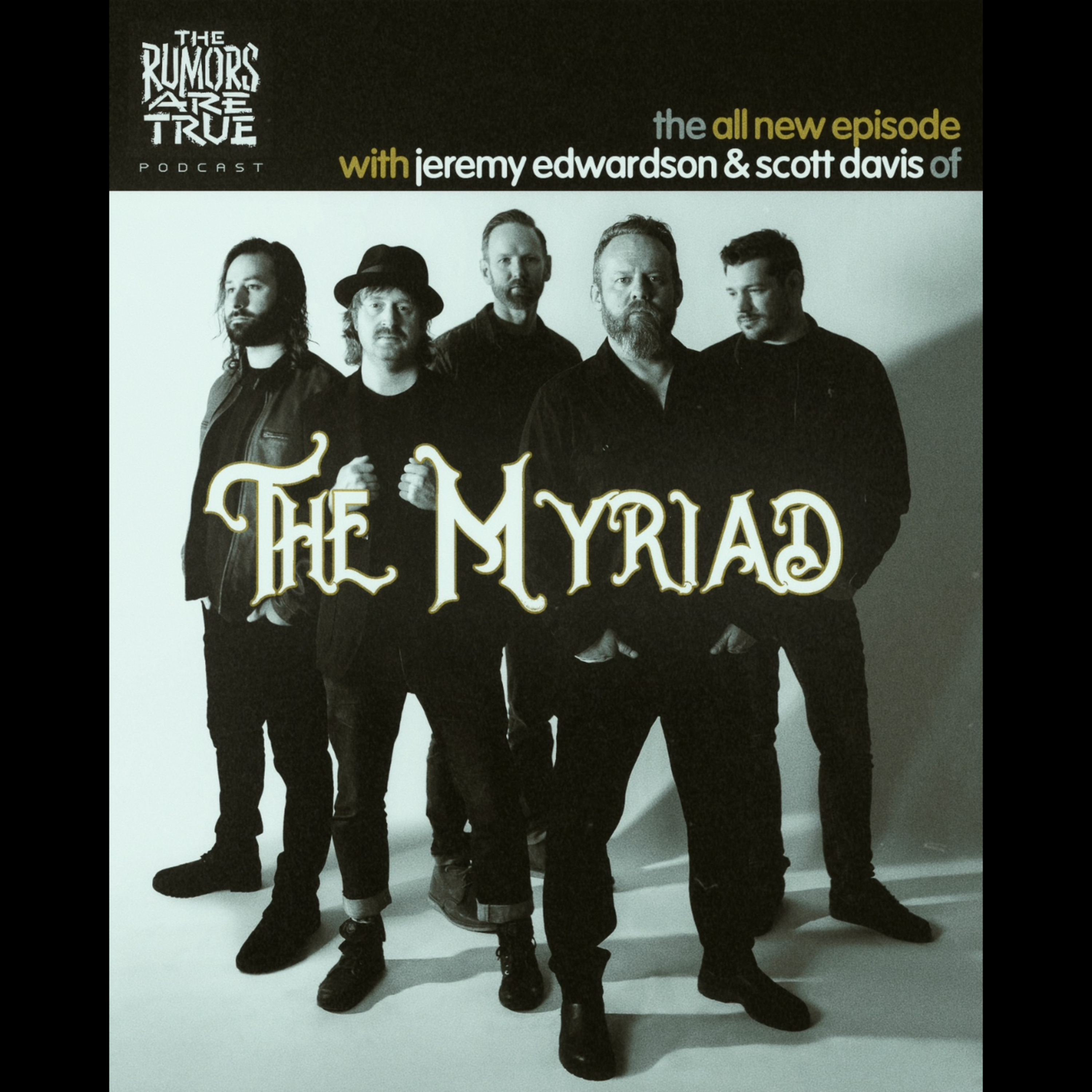 Scott Davis and Jeremy Edwardson (The Myriad) episode artwork