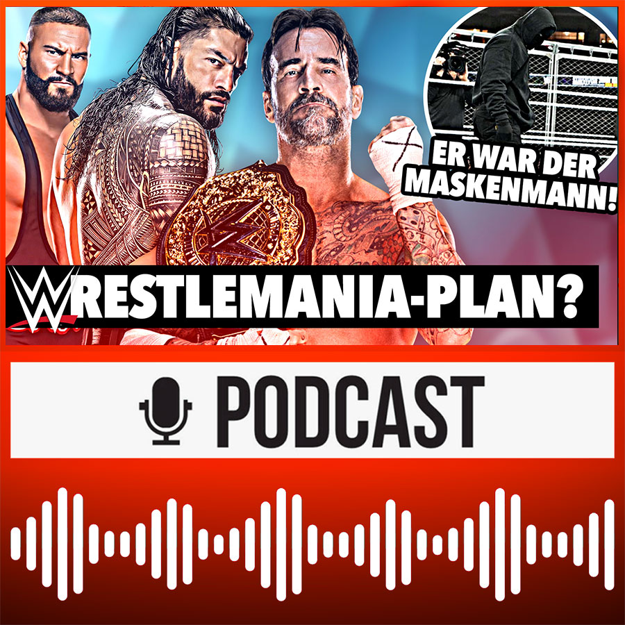 Welche Main Events plant WWE für WrestleMania? Analyse: ER ist der Vision-Maskenmann! | HAUPTKAMPF