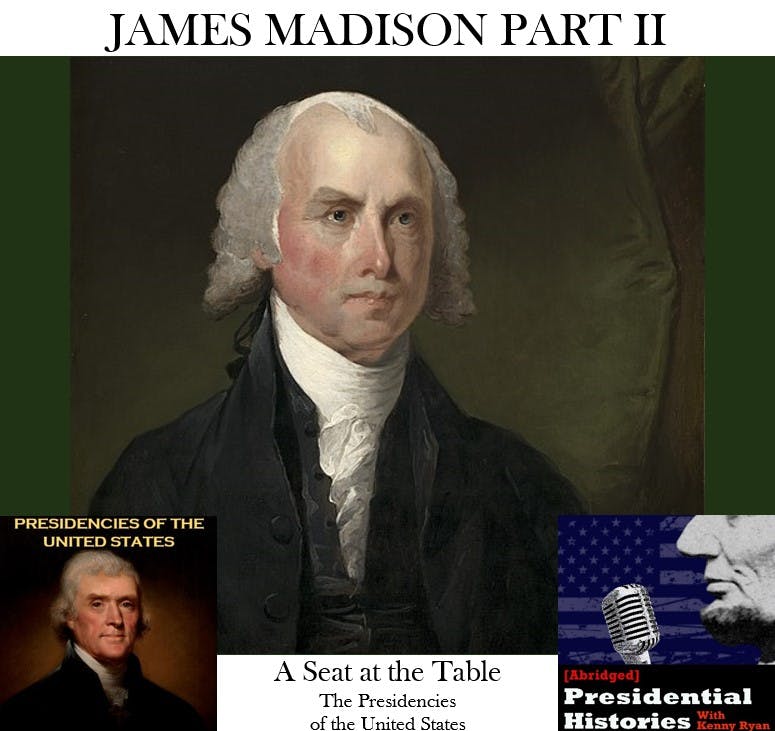 SATT 015.2 - James Madison Part Two
