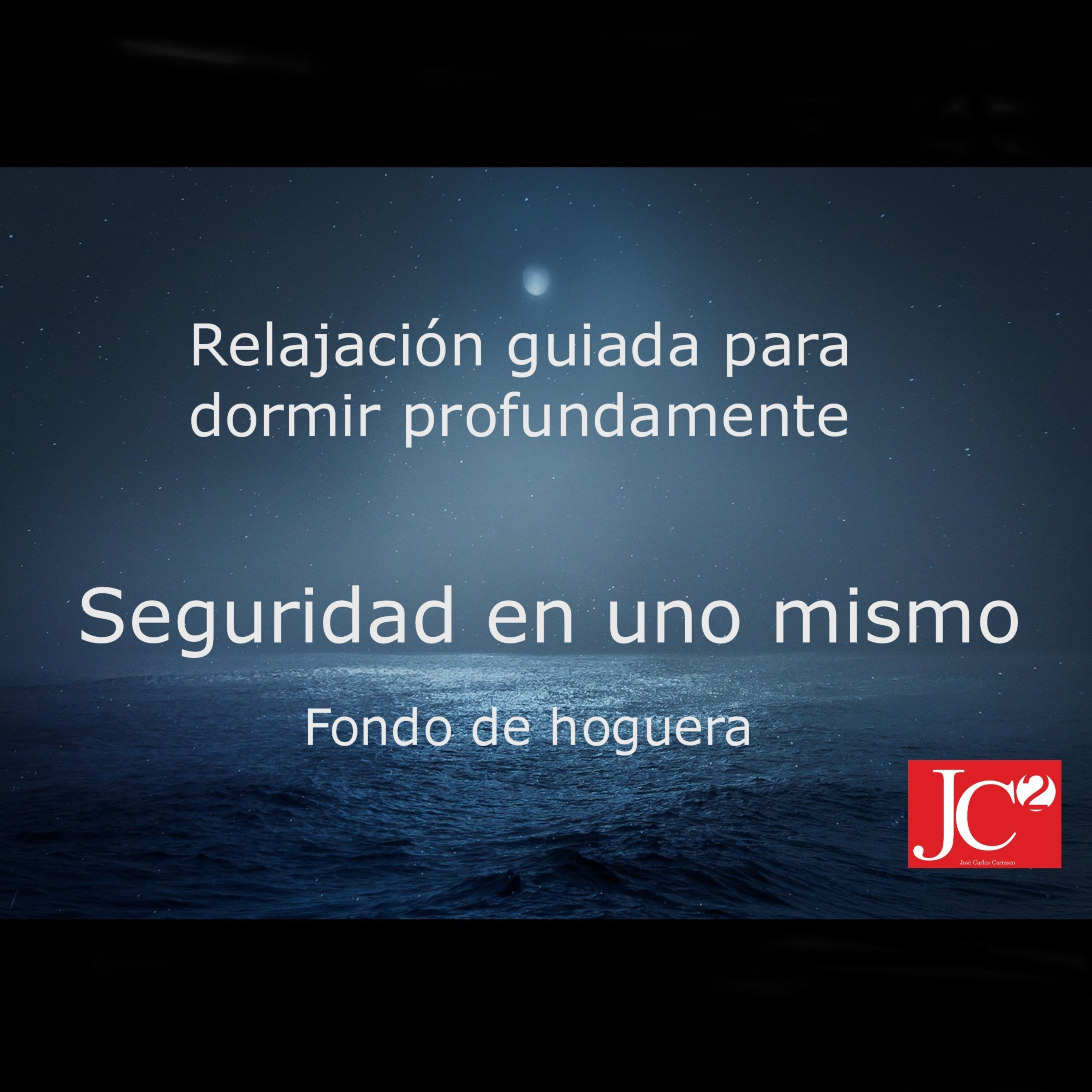 RELAJACIÓN PARA DORMIR. Seguridad en uno mismo. episode artwork