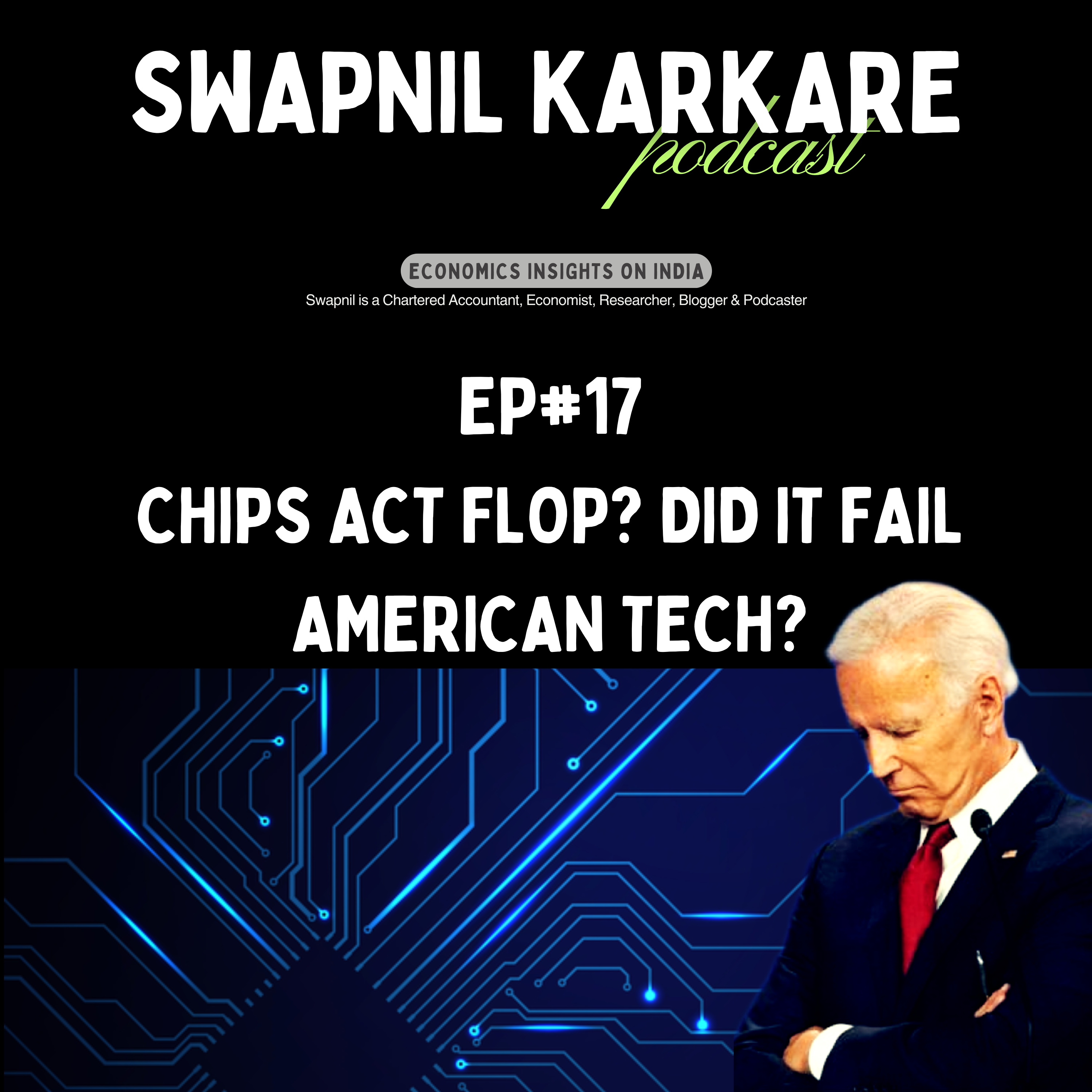 CHIPS Act FLOP? Did it Fail American Tech? episode artwork