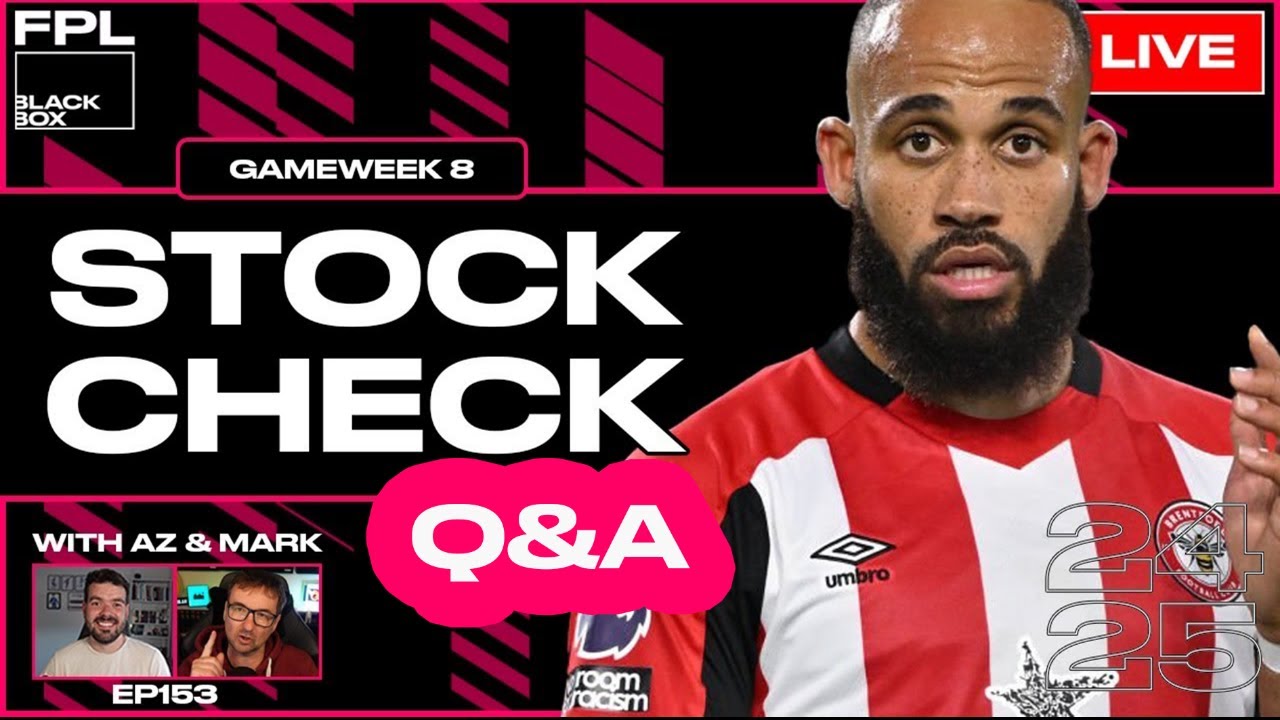 Stock Check - Part 2 Q&A | Gameweek 8 | FPL 24/25 | EP. 153 episode artwork