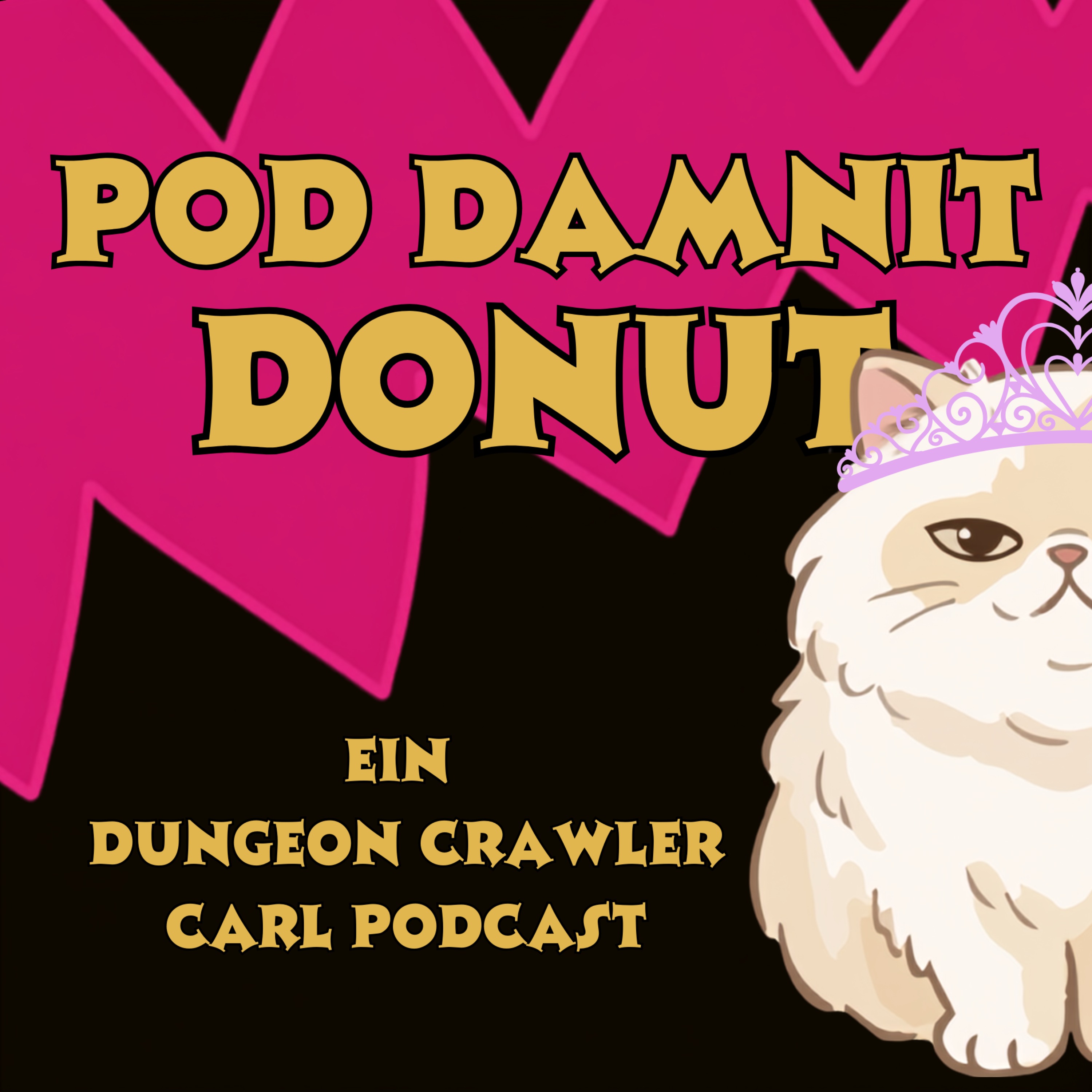 Pod Damnit Donut - Der Dungeon Crawler Carl Podcast