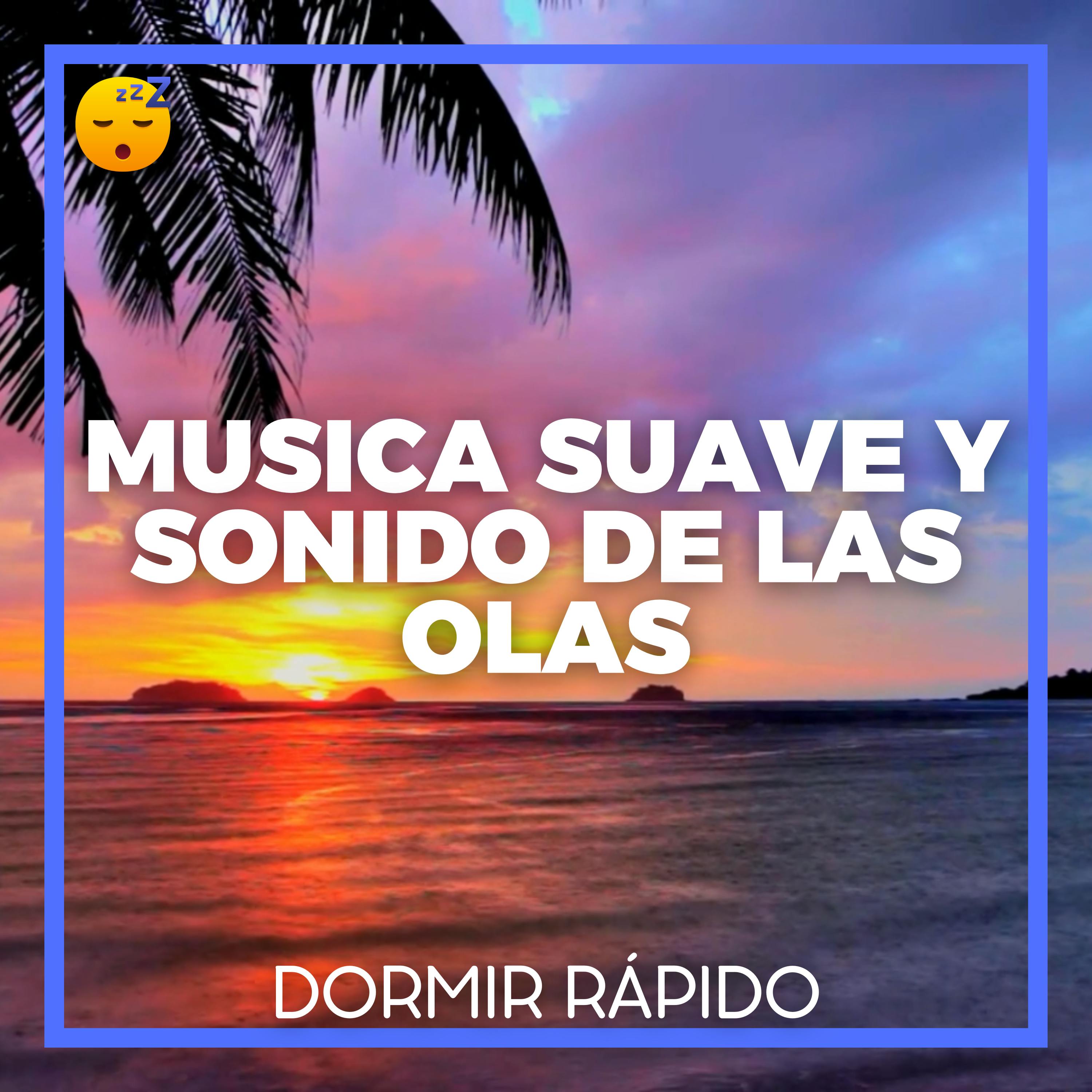 MUSICA Suave y Sonido de las OLAS para un SUEÑO Profundo episode artwork