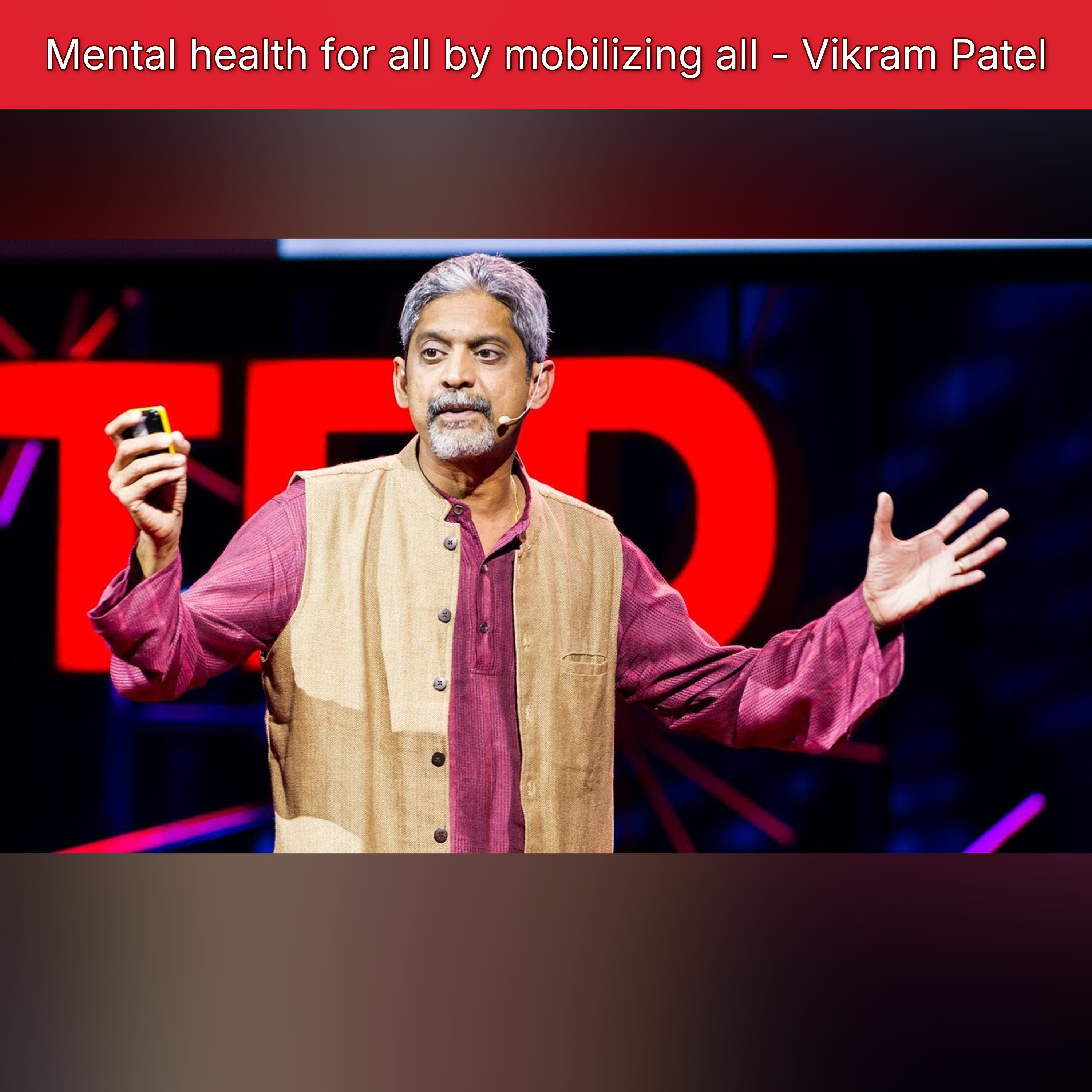 Mental health for all by mobilizing all - Vikram Patel episode artwork