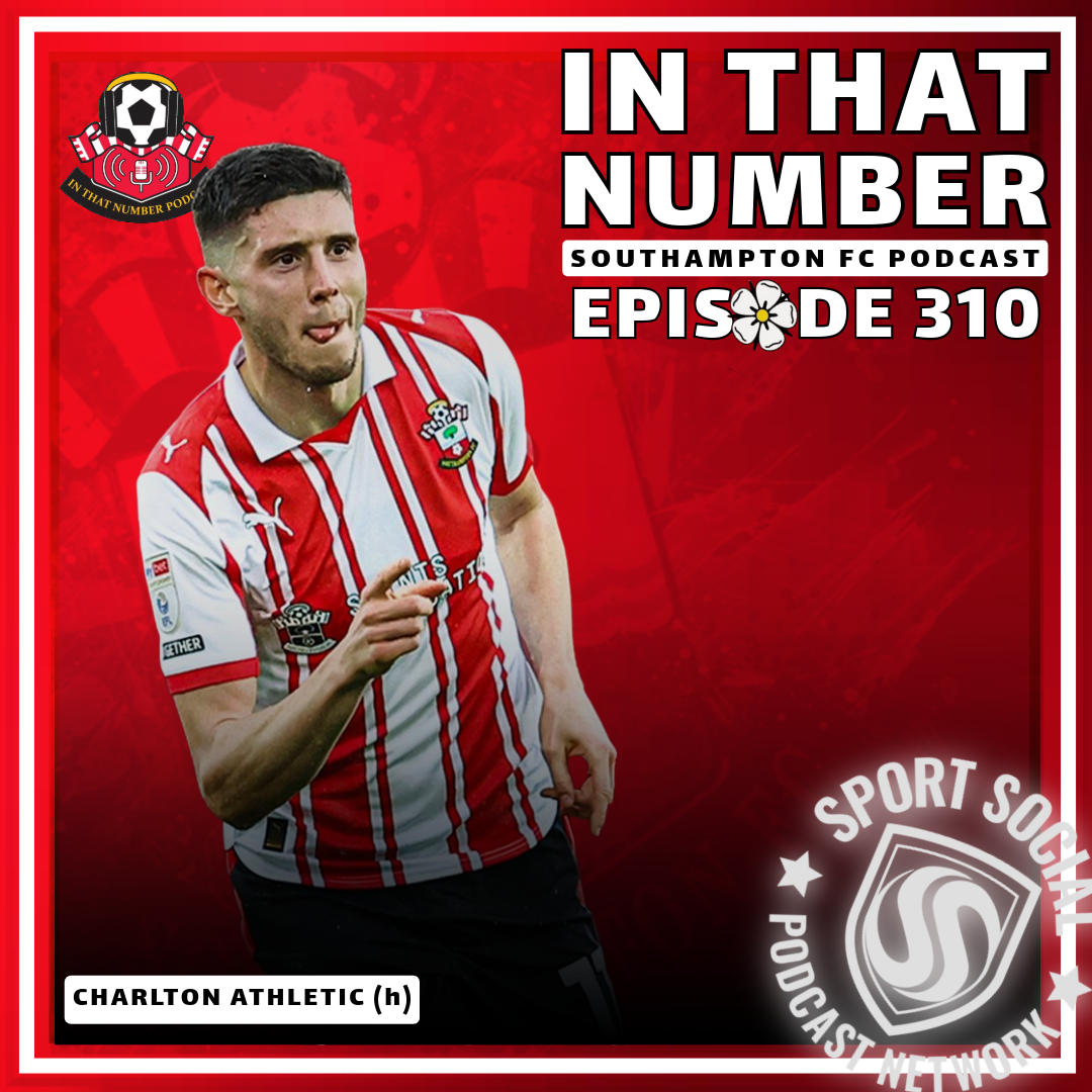 Episode 310: Charlton Athletic (h)