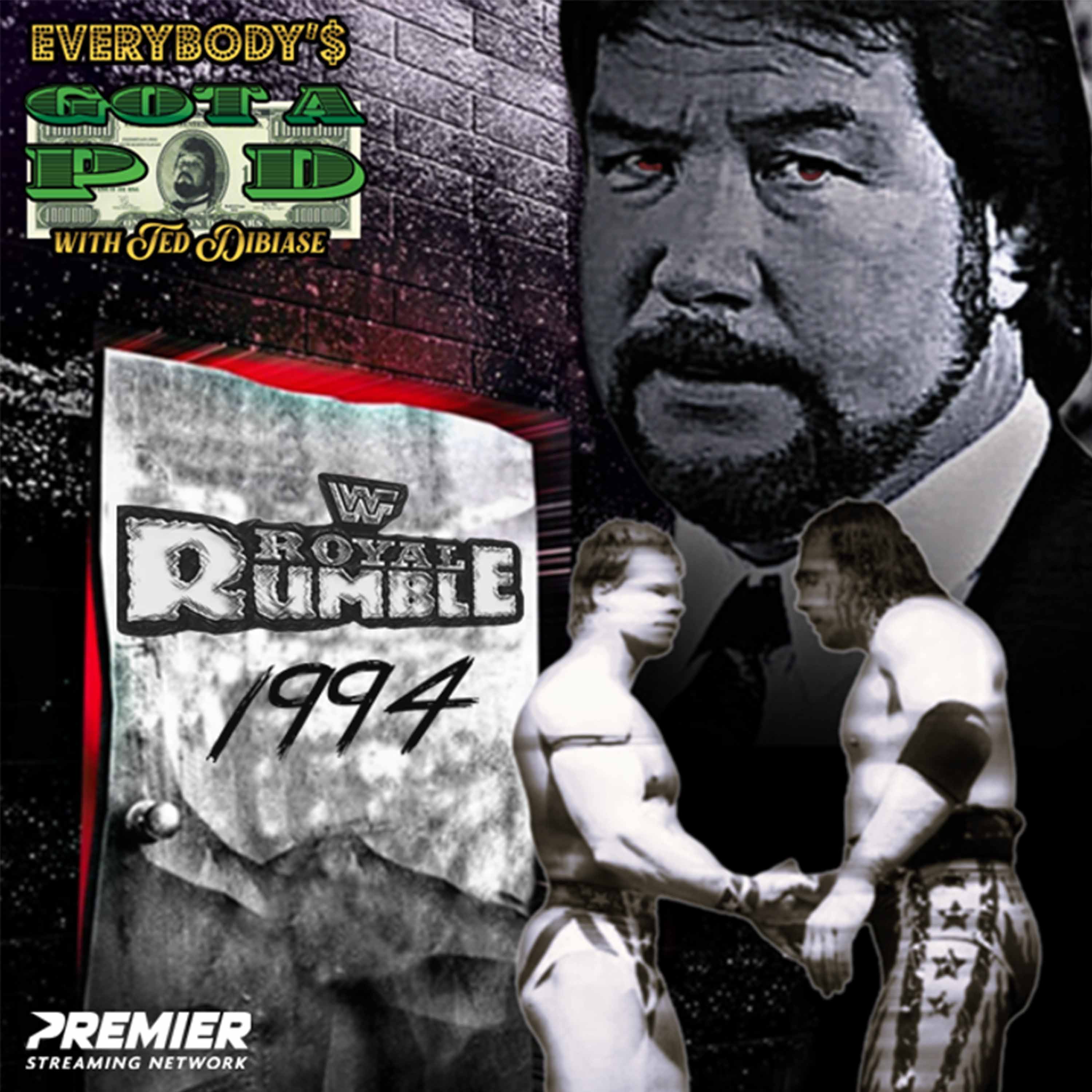 Episode 37: Royal Rumble 1994