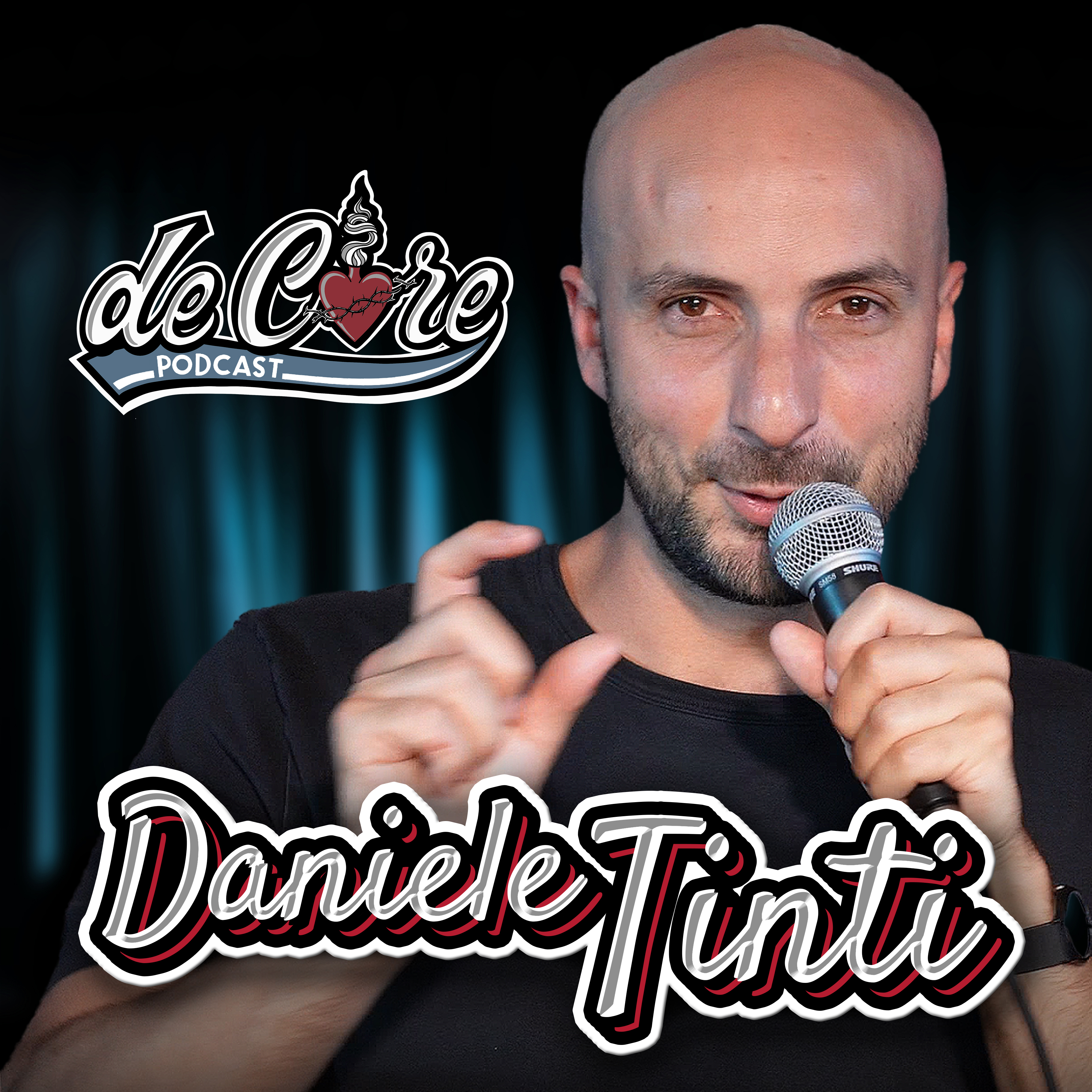 Ep.110 Daniele Tinti - De Core Podcast
